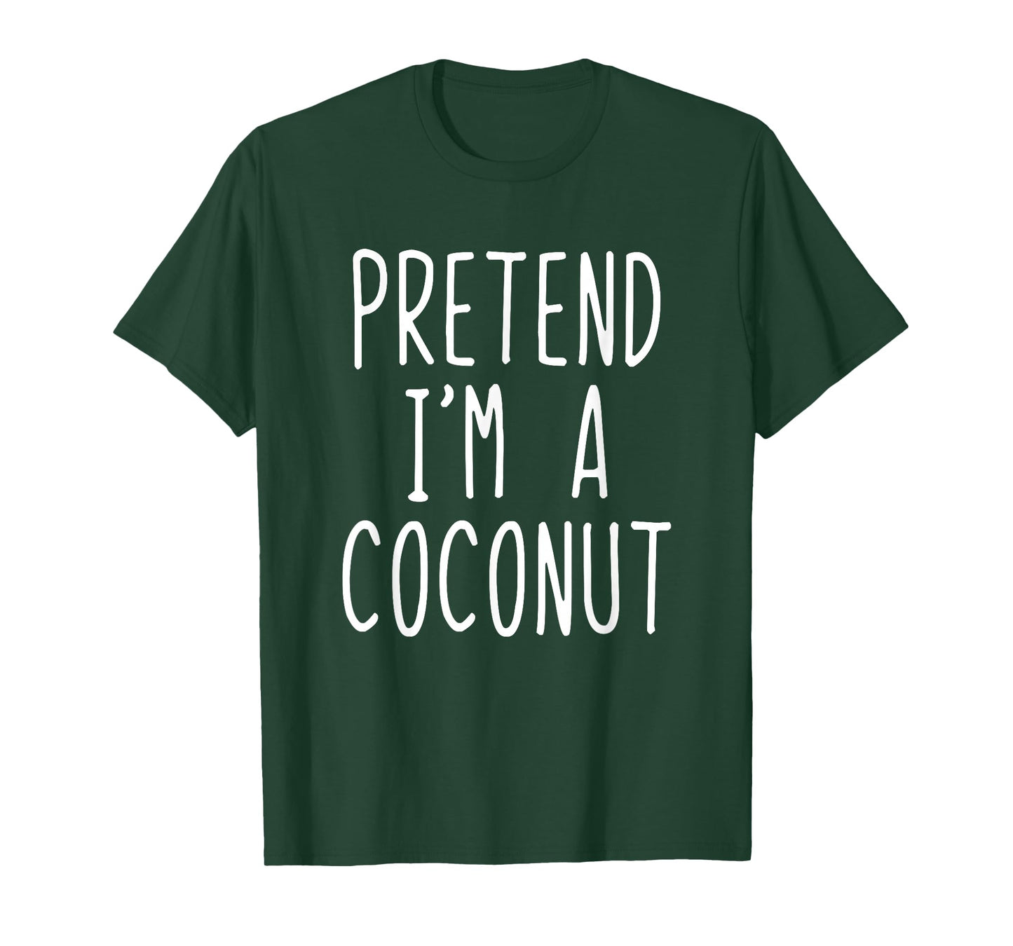 Pretend I'm A Coconut Costume Halloween Lazy Adult Kids T-Shirt