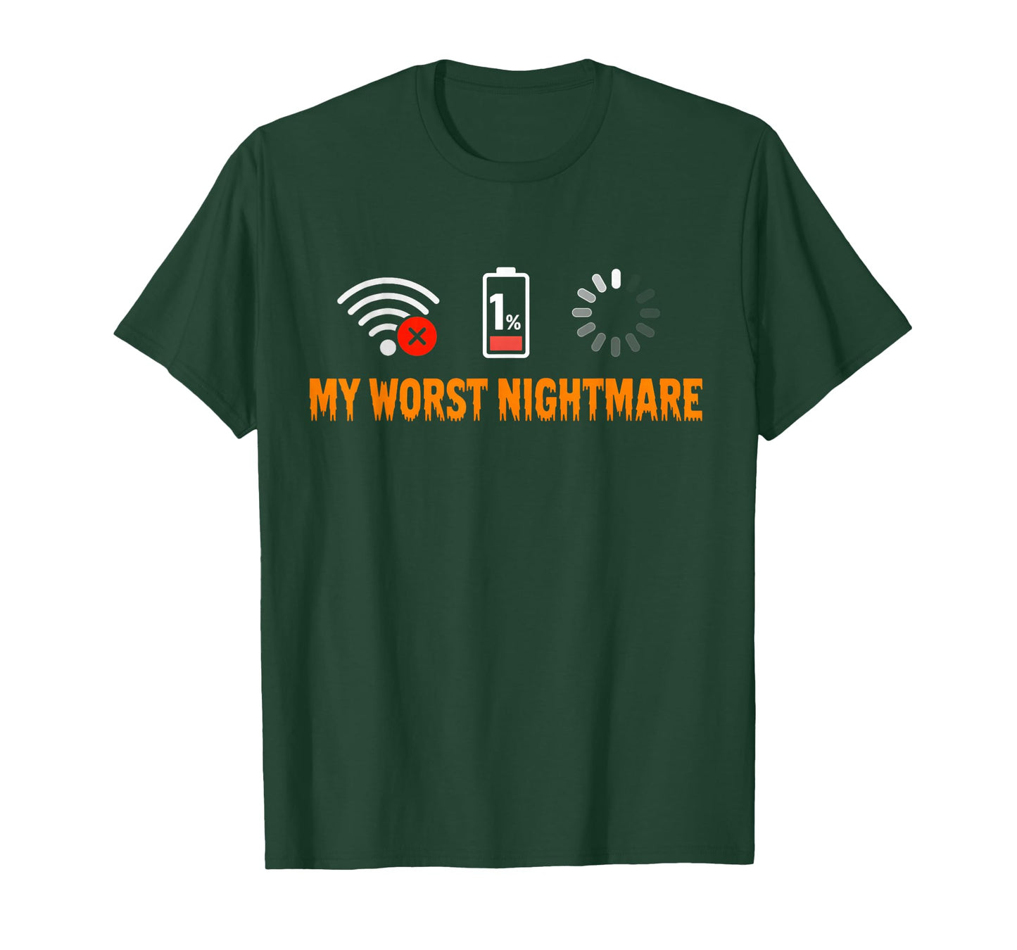 My Worst Nightmare Funny Gifts for Gamers T-Shirt