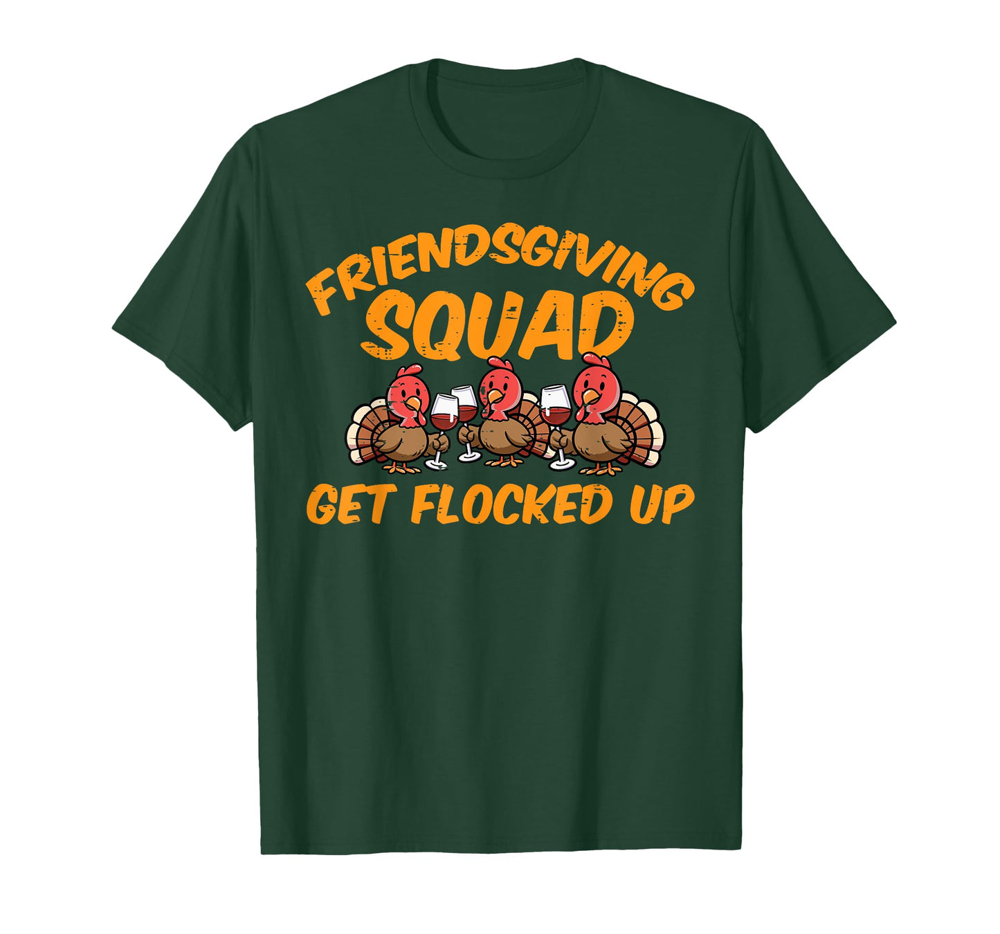Thanksgiving Friendsgiving Squad Turkey Friends Men Women T-Shirt