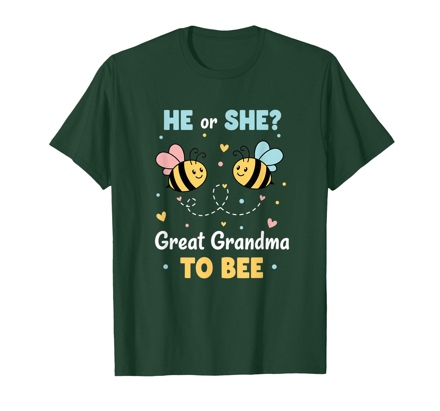 Grandparent Great Grandma to Bee He Or She? Gender Reveal T-Shirt