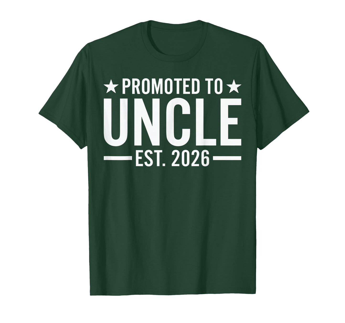 Promoted to Uncle Est. 2026 Announcement New Uncle 2026 T-Shirt
