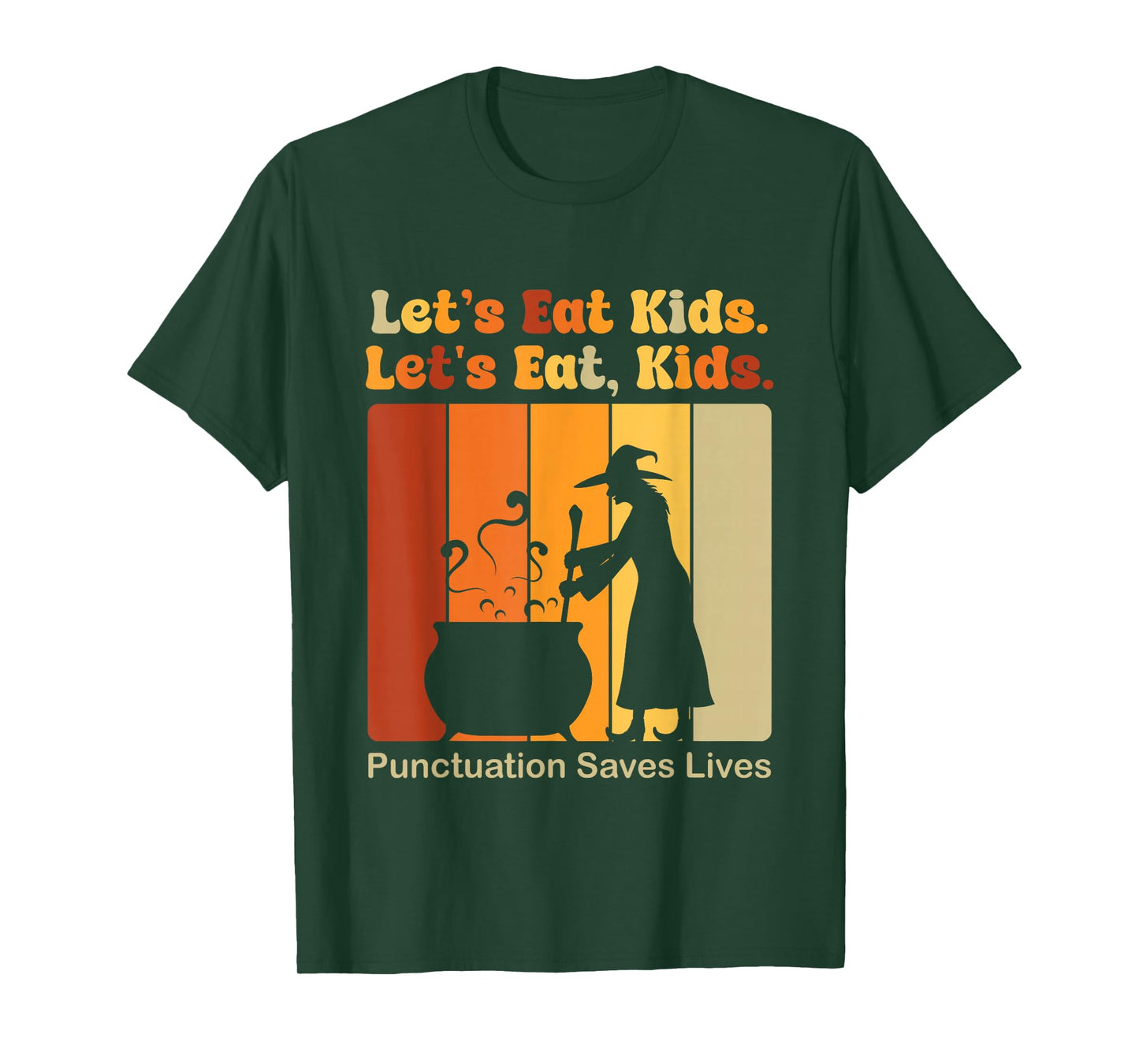 Funny Let's Eat Kids Punctuation Saves Lives Grammar Teacher T-Shirt