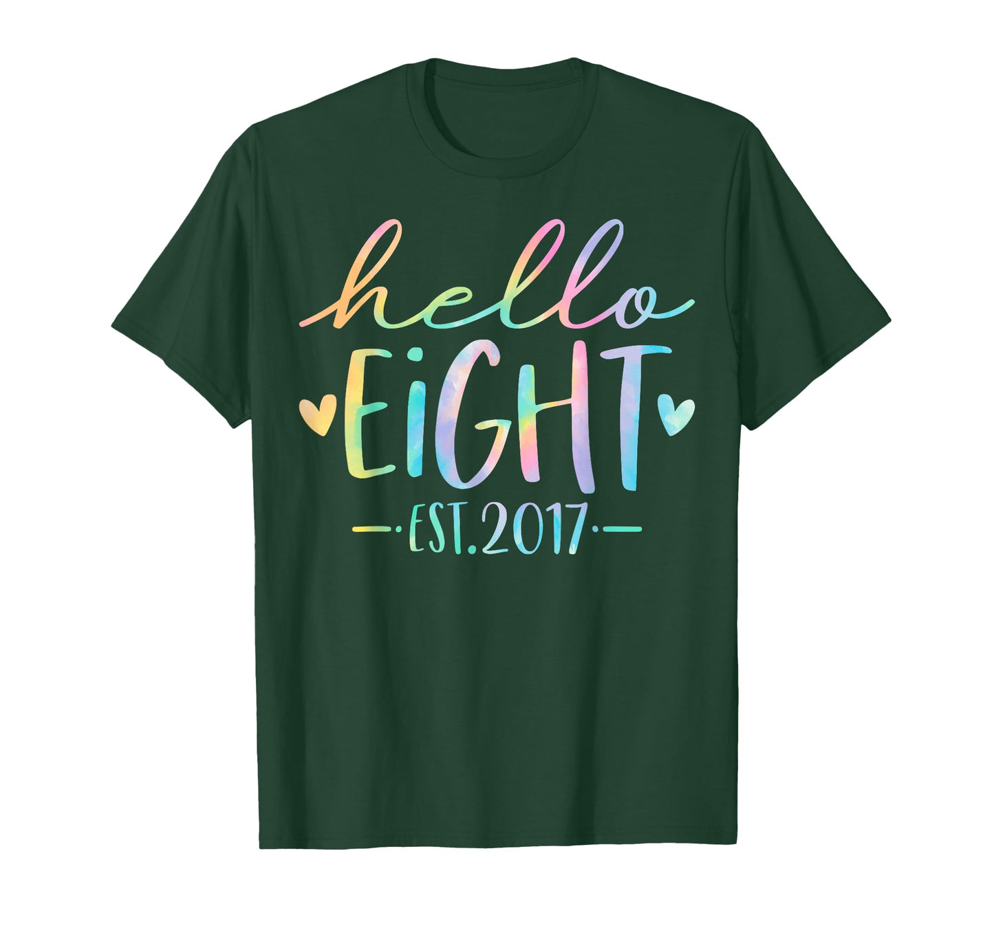 Hello Eight Est 2017 8 Years Old 8th Birthday Girls Boys T-Shirt