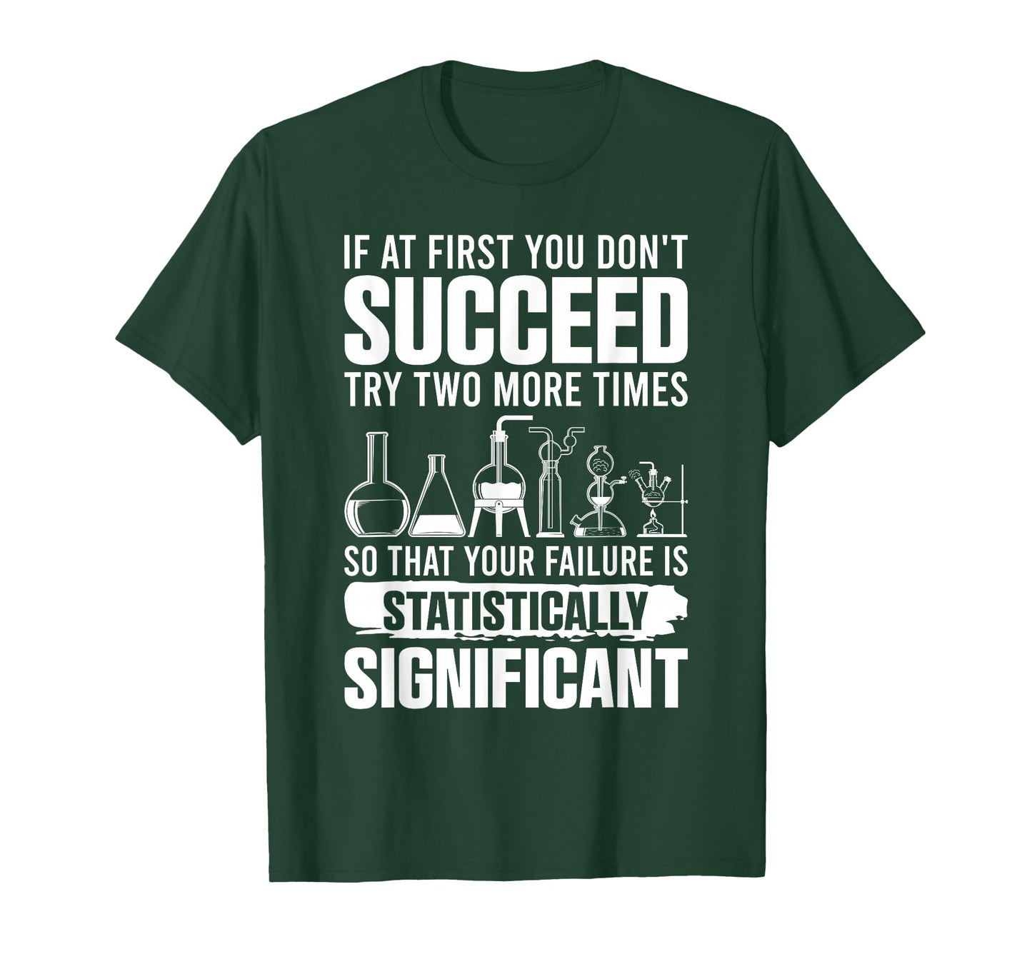 Funny Statistics Science Pun For Men Women Chemistry T-Shirt