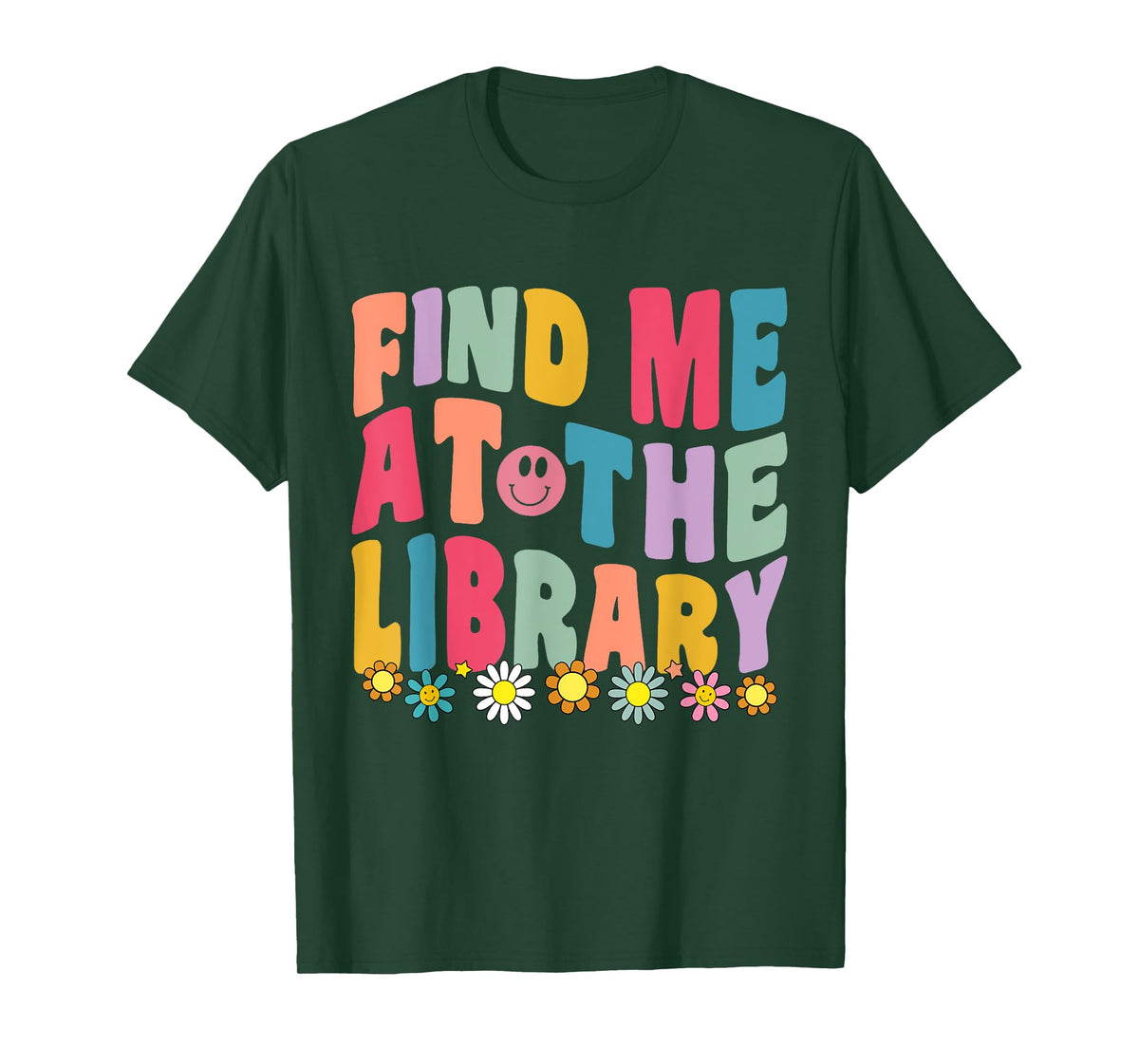 Groovy Find Me At The Library Lover Book School Librarian T-Shirt