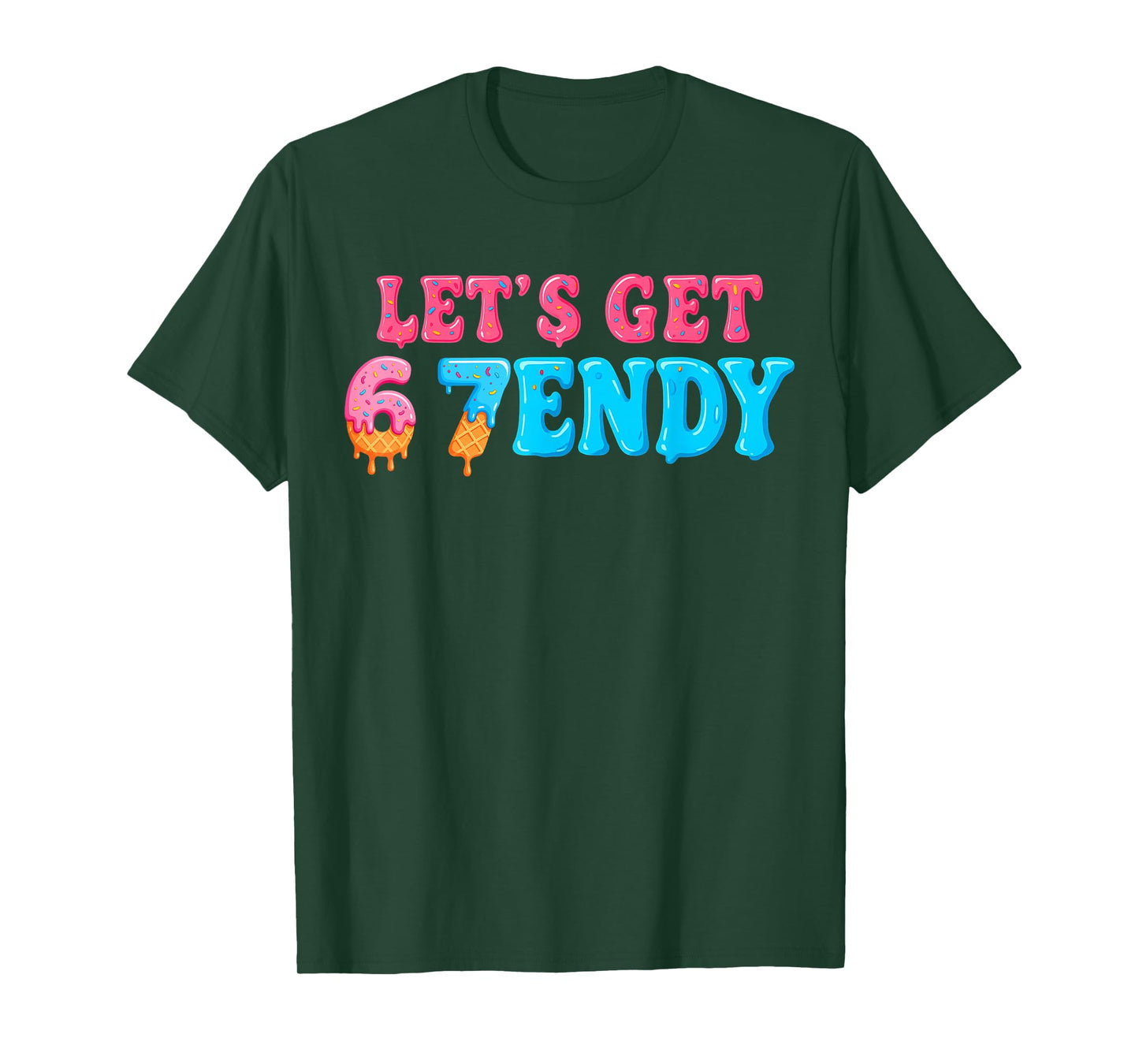 67 Six Seven Sendy 6 7endy Let's get Sendy 67 Meme Funny 6 7 T-Shirt