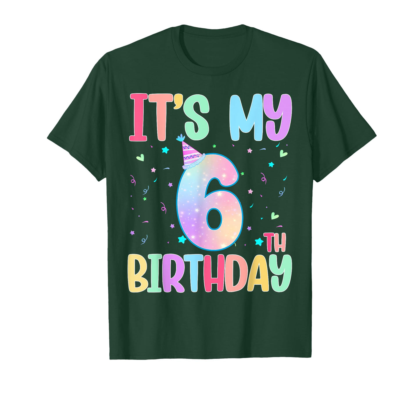 It's My 6th Birthday Funny 6 Year Old 6th Birthday Girl T-Shirt