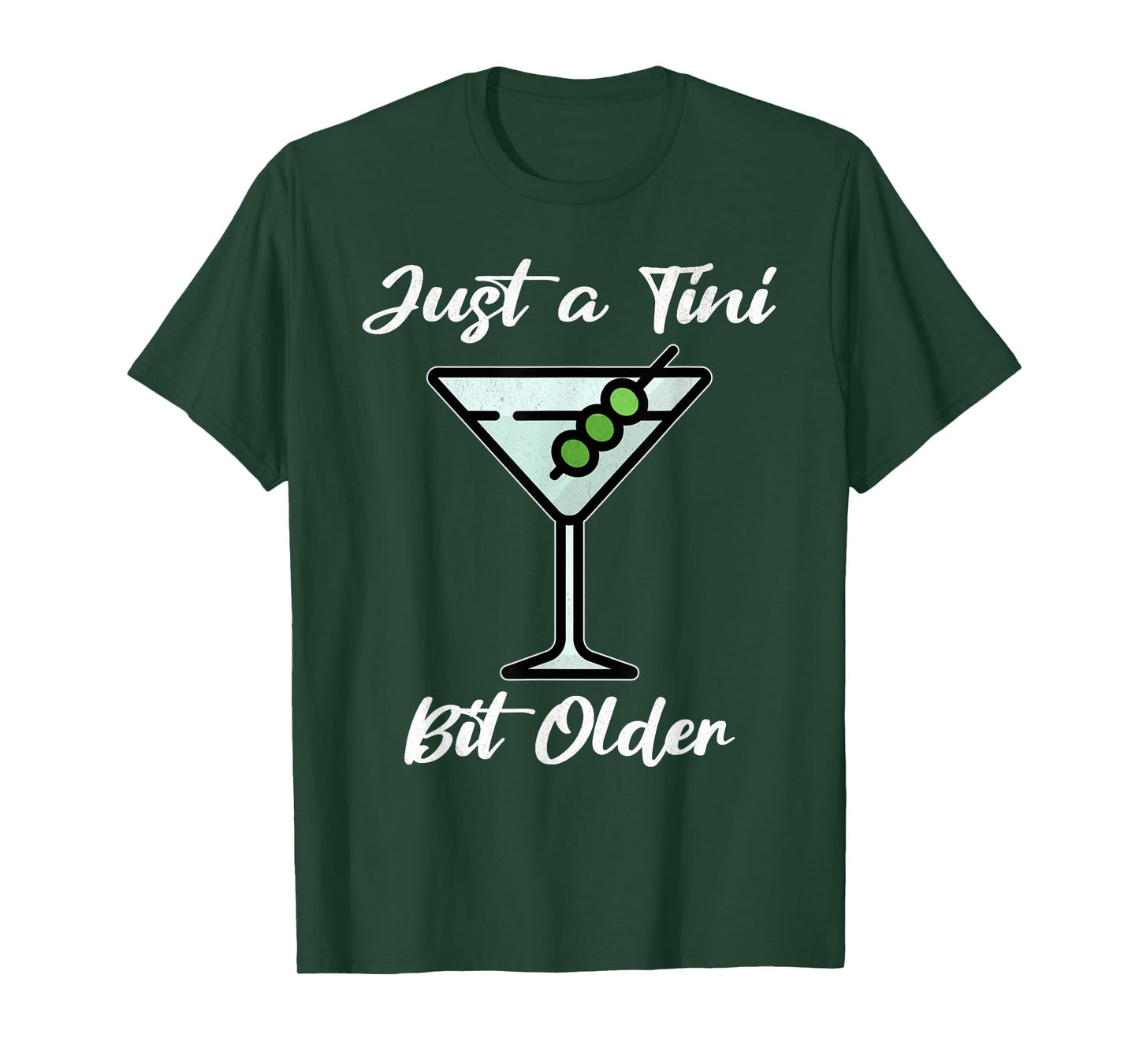 Just A Tini Bit Older Funny Birthday Just A Tiny Bit Older T-Shirt