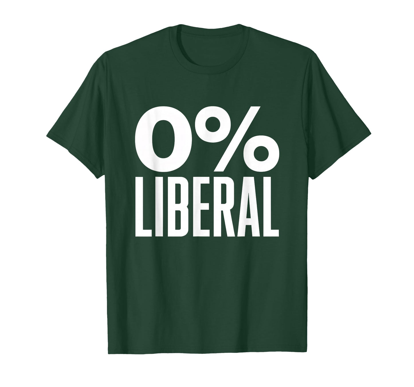 0% Liberal Tshirt Zero Percent Anti Liberal Republican T-Shirt