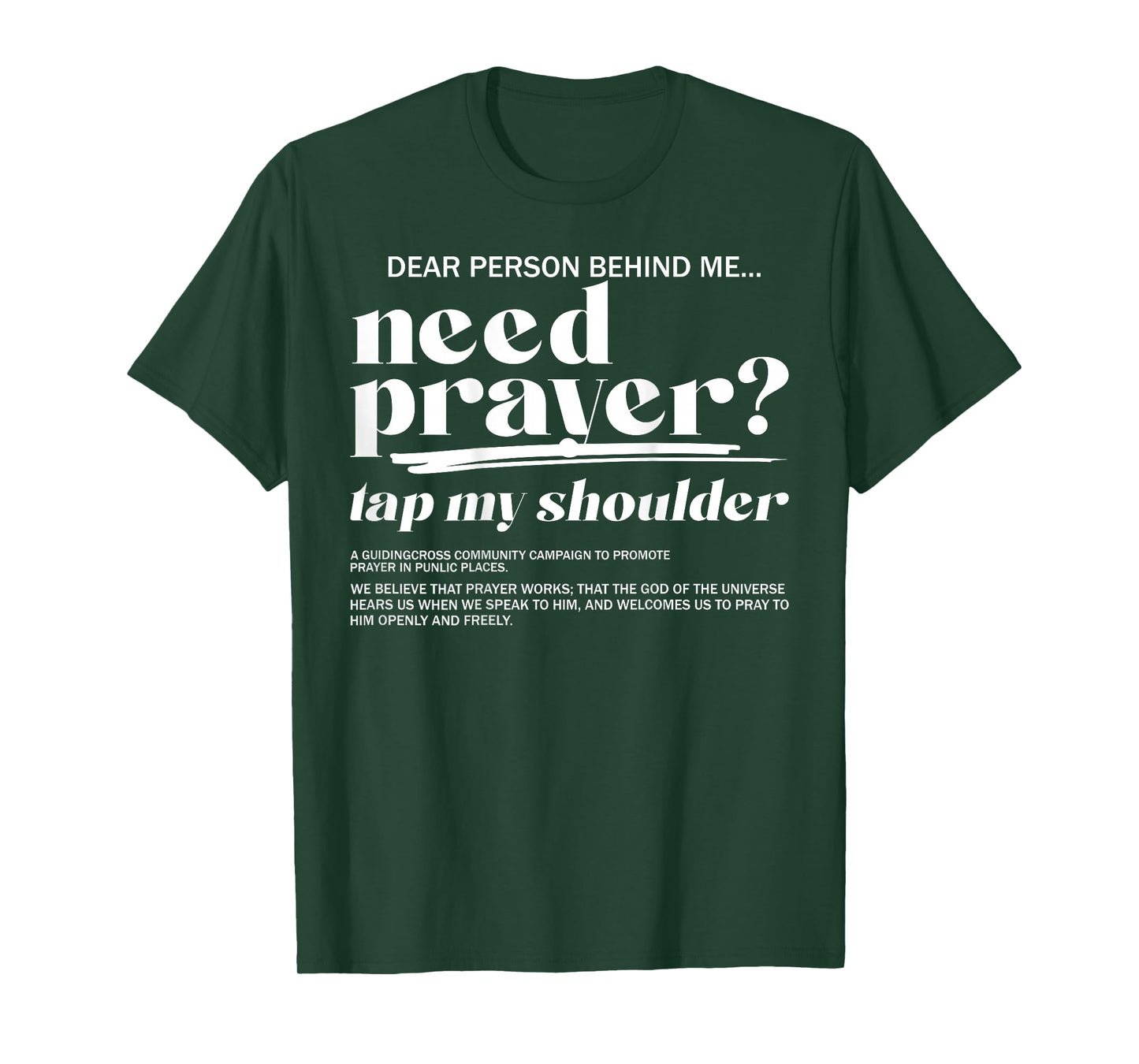 Need Prayer Tap My Shoulder Christian Men Women (On Back) T-Shirt