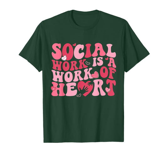 Social Work is A Work of Heart Valentines Social Worker T-Shirt