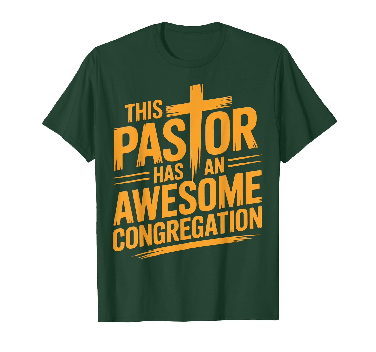 This Pastor Has an Awesome Congregation Christian T-Shirt
