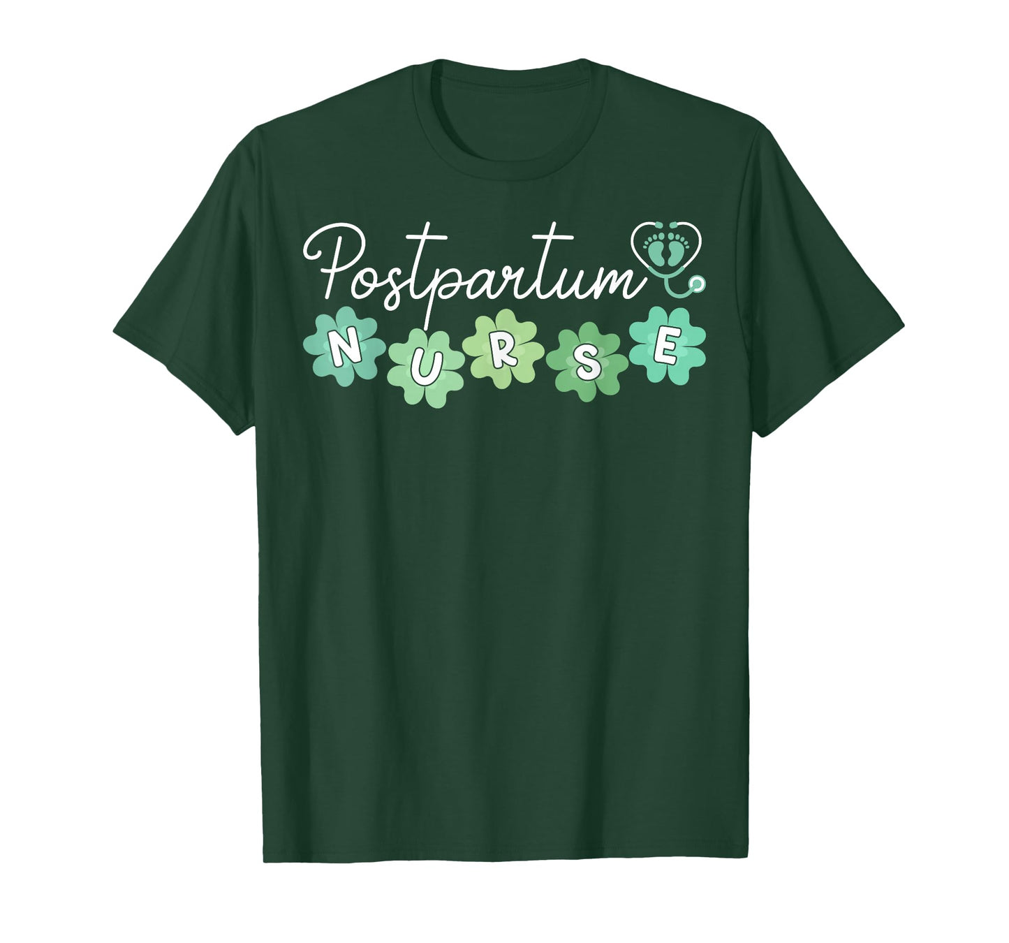 Postpartum Nurse - St Patricks Day MBU Mother Baby Unit T-Shirt