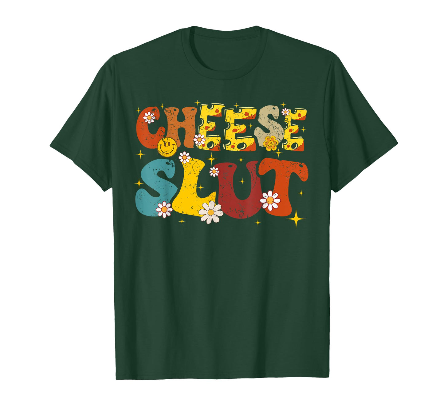 Cheese Slut Groovy Sarcastic Funny Saying Christmas T-Shirt
