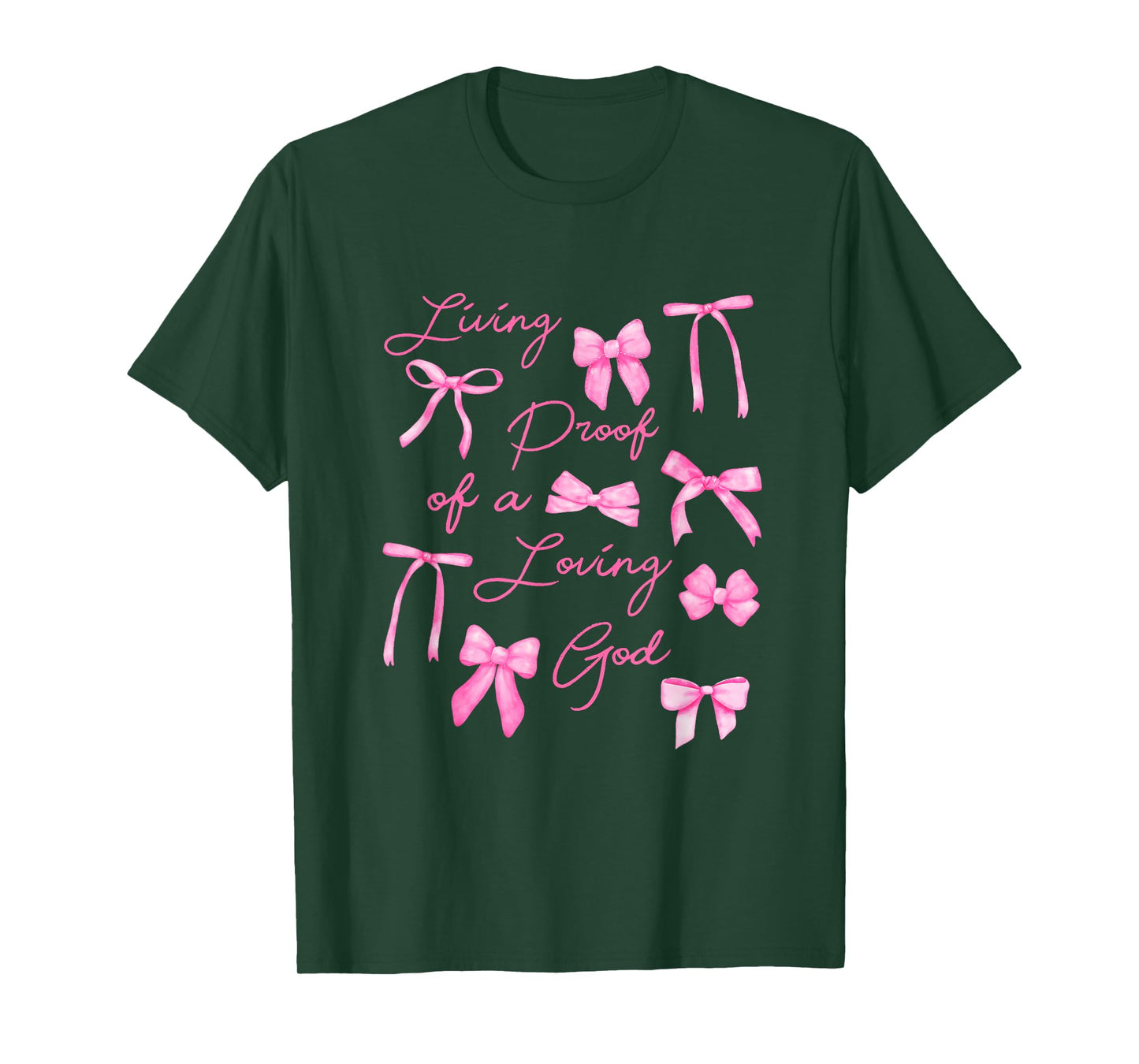 Living Proof Of A Loving God Coquette Bow Christian Bible T-Shirt