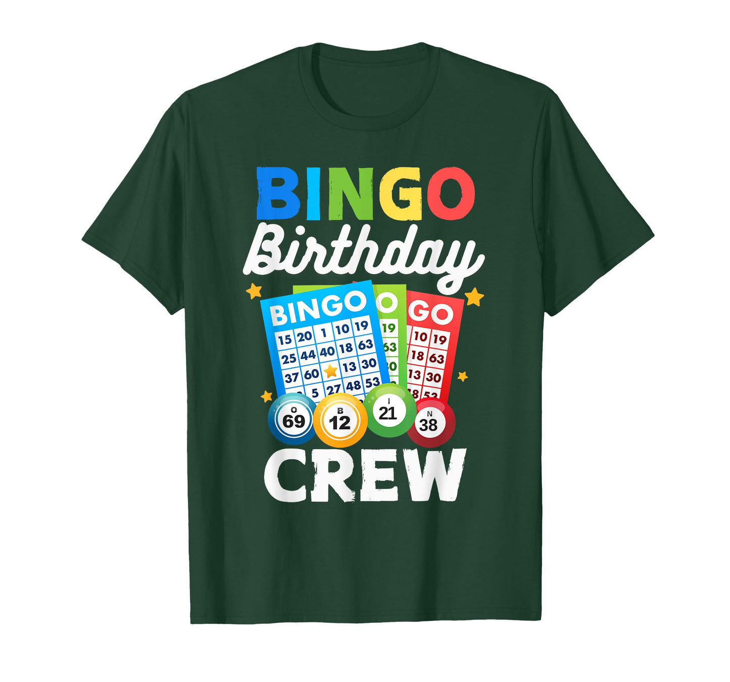 Bingo Birthday Crew Funny For Women Men Bingo Player T-Shirt