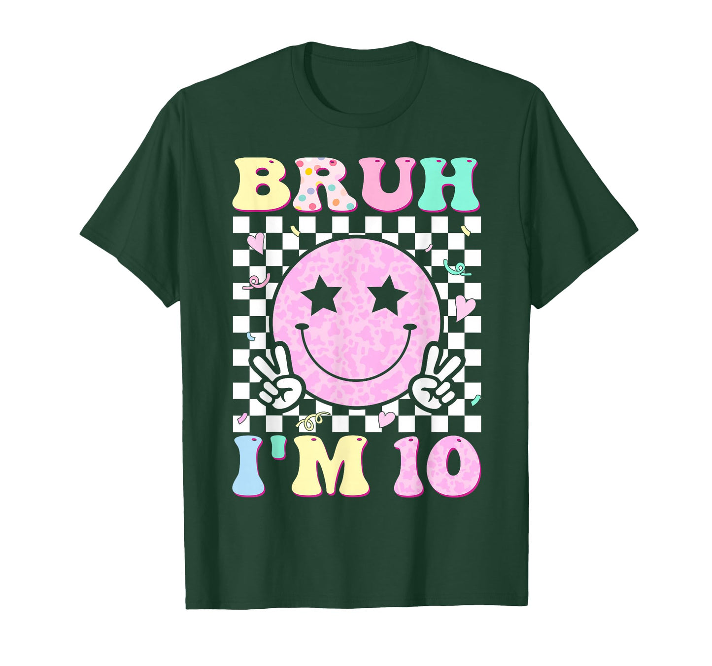 Bruh I'm 10 Ten 10th Birthday Boys Girls Kids 10 Years Old T-Shirt