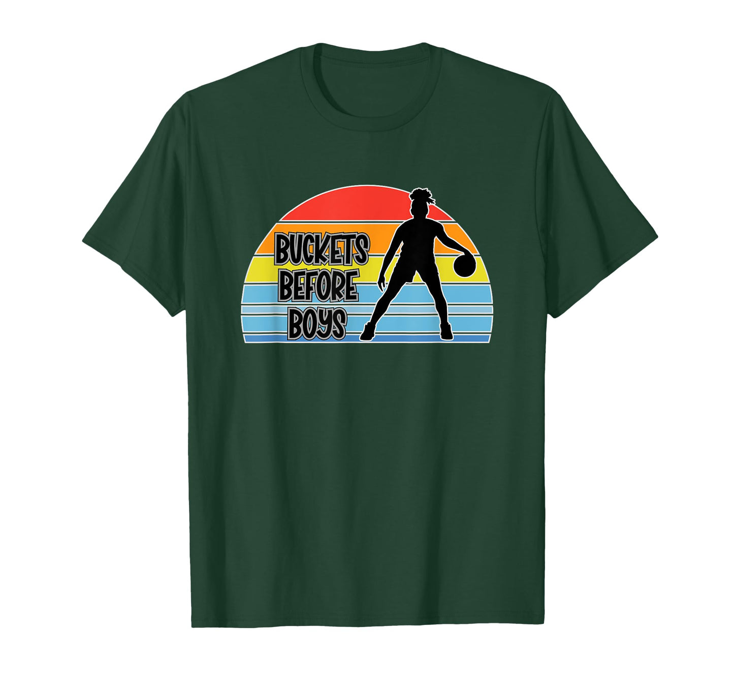 Get Buckets Before Boys - Sports Love For Girls Basketball T-Shirt