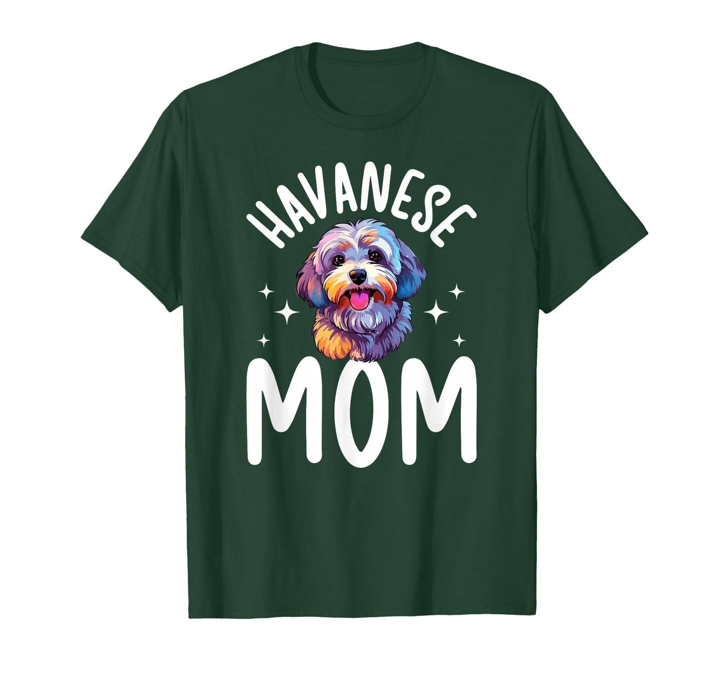Havanese Mom Havanese Owner Havanese Lover T-Shirt