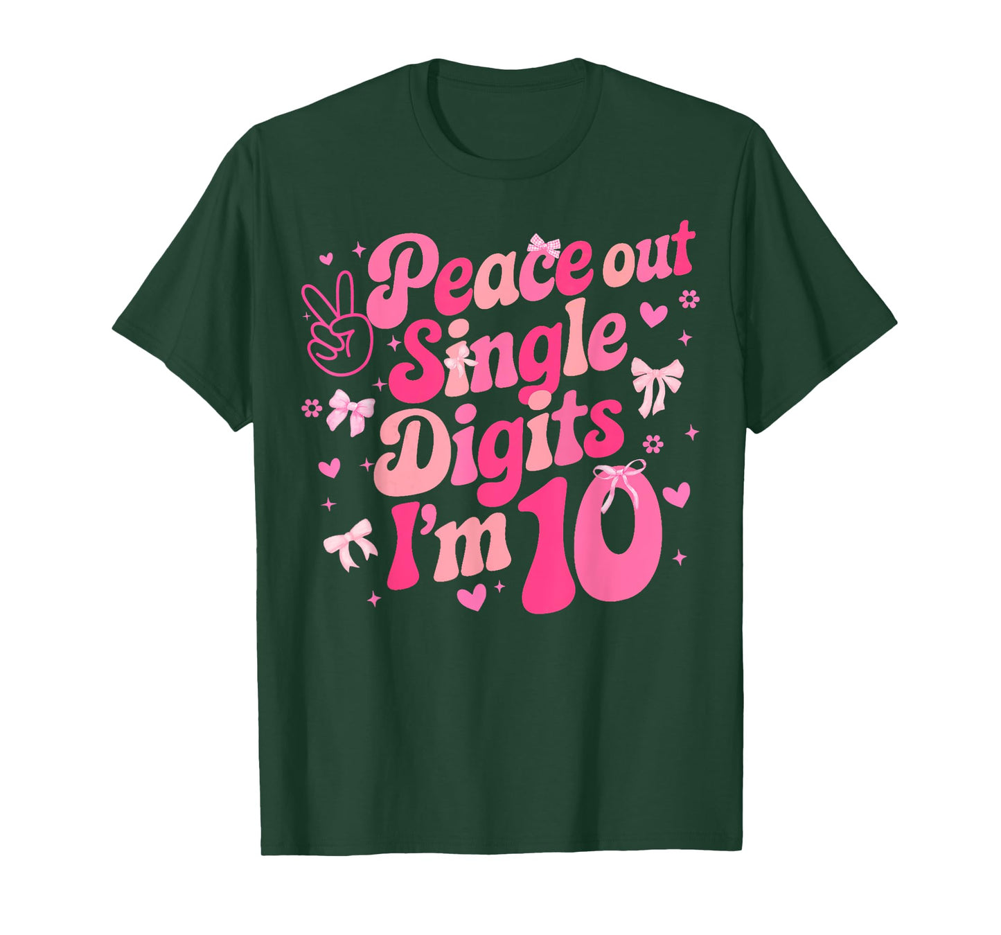Peace Out Single Digits I'm 10 Birthday Girl Coquette Bow T-Shirt