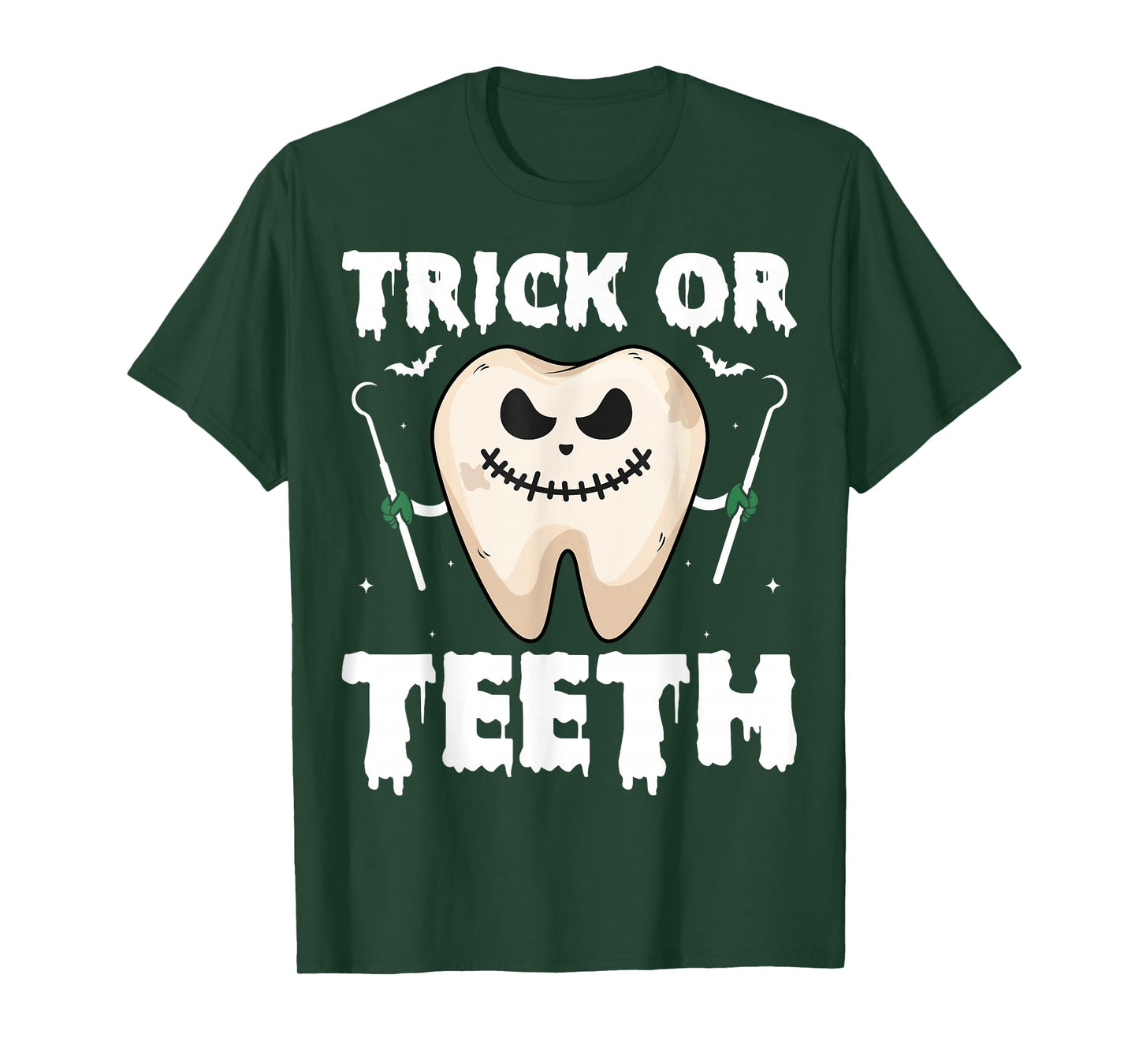 Trick or Teeth - Dentist Dental Assistant Spooky Halloween T-Shirt