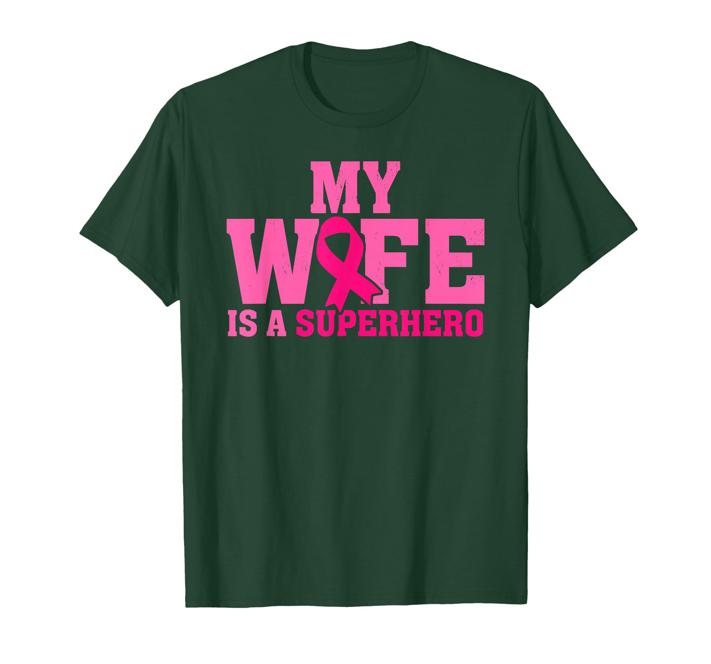 My Wife is A Superhero Breast Cancer Support T-Shirt