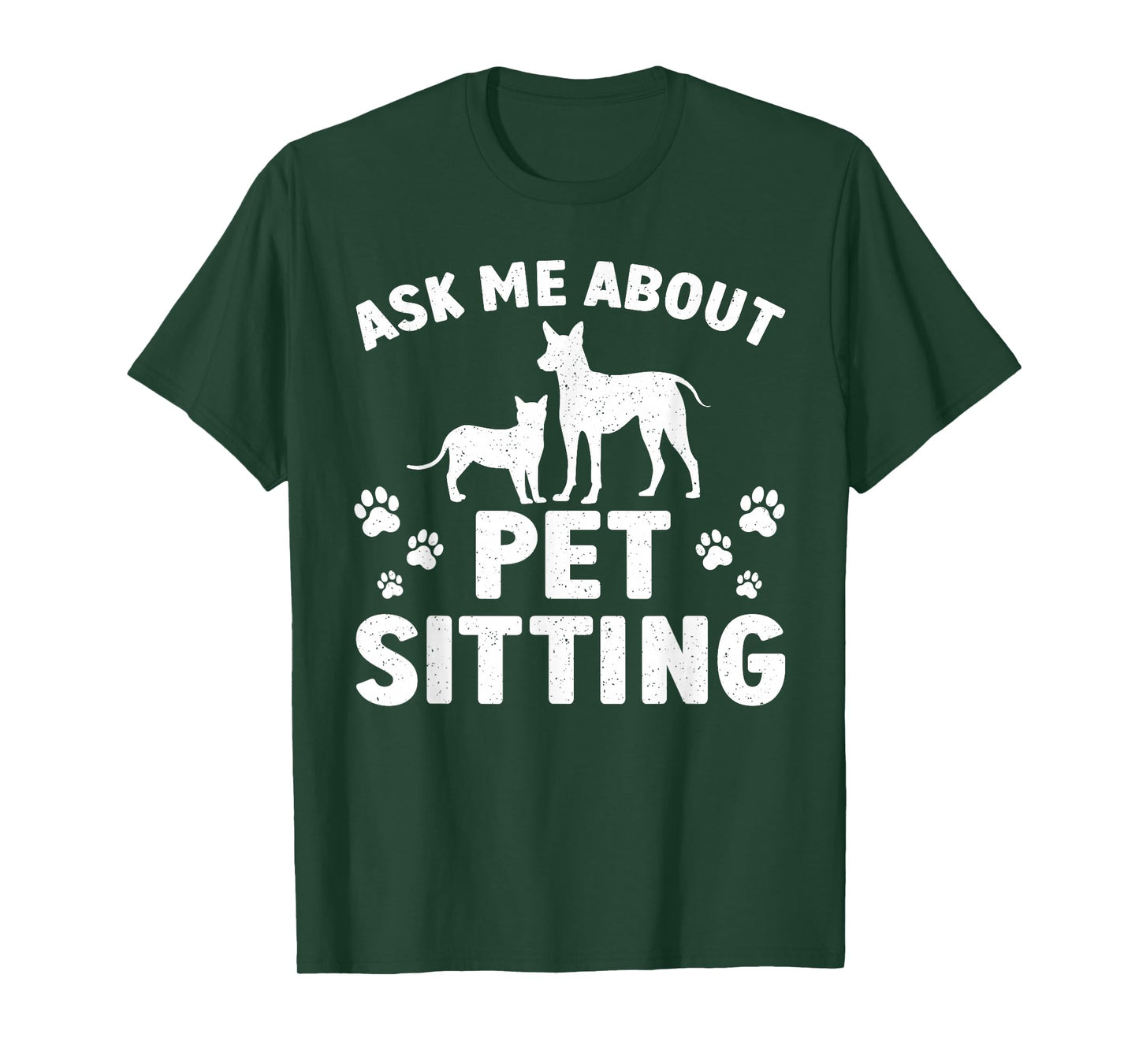 Best Pet Sitter Design For Men Women Dog Sitter Pet Sitting T-Shirt