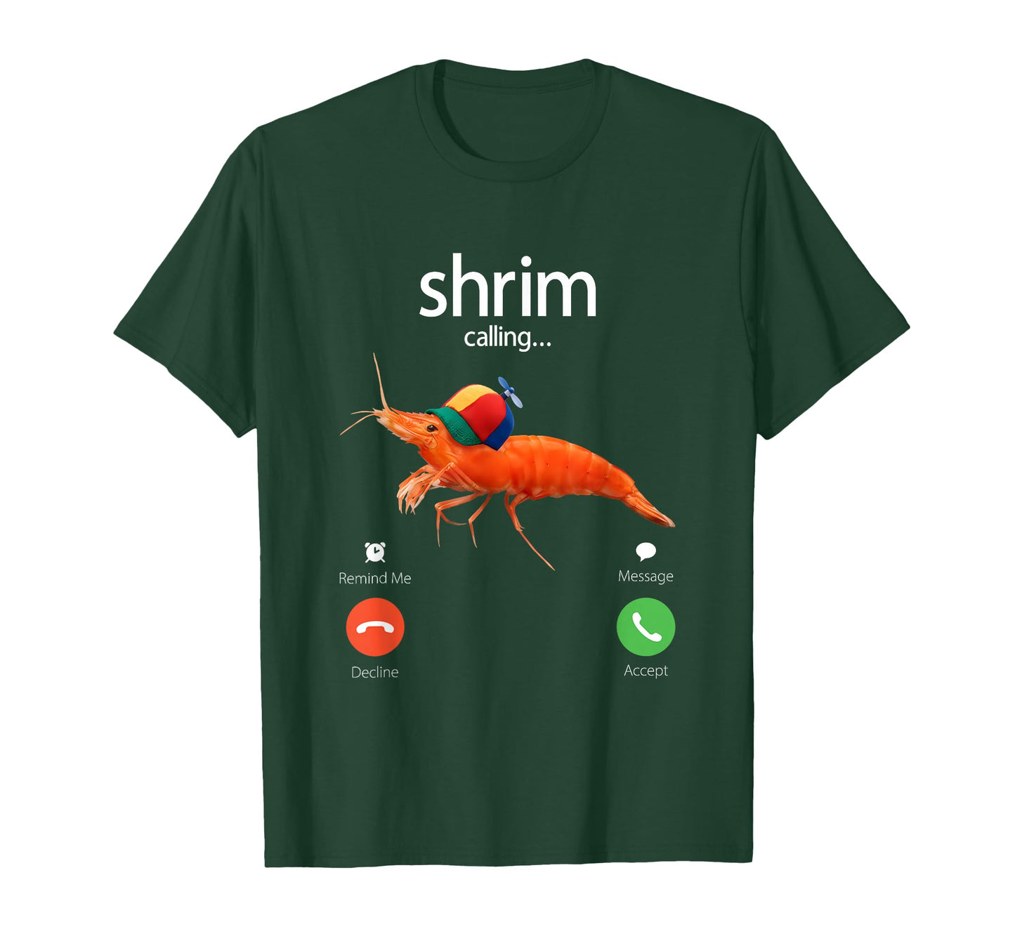 Shrim is Calling, Misspelled Shrimp Incoming Call Meme T-Shirt