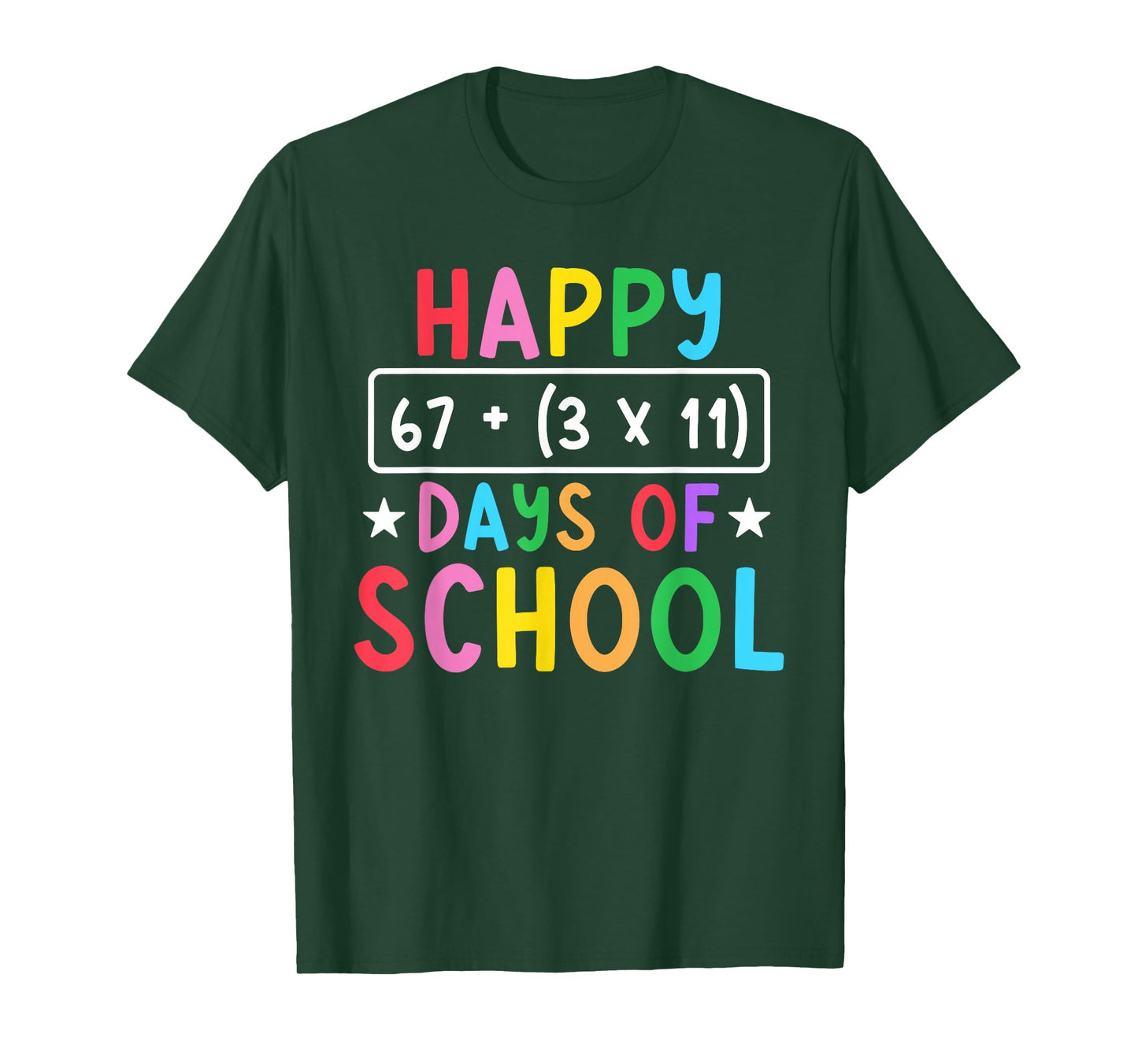 Happy 100 Days of School Math Equation 100th Day Teacher 67 T-Shirt