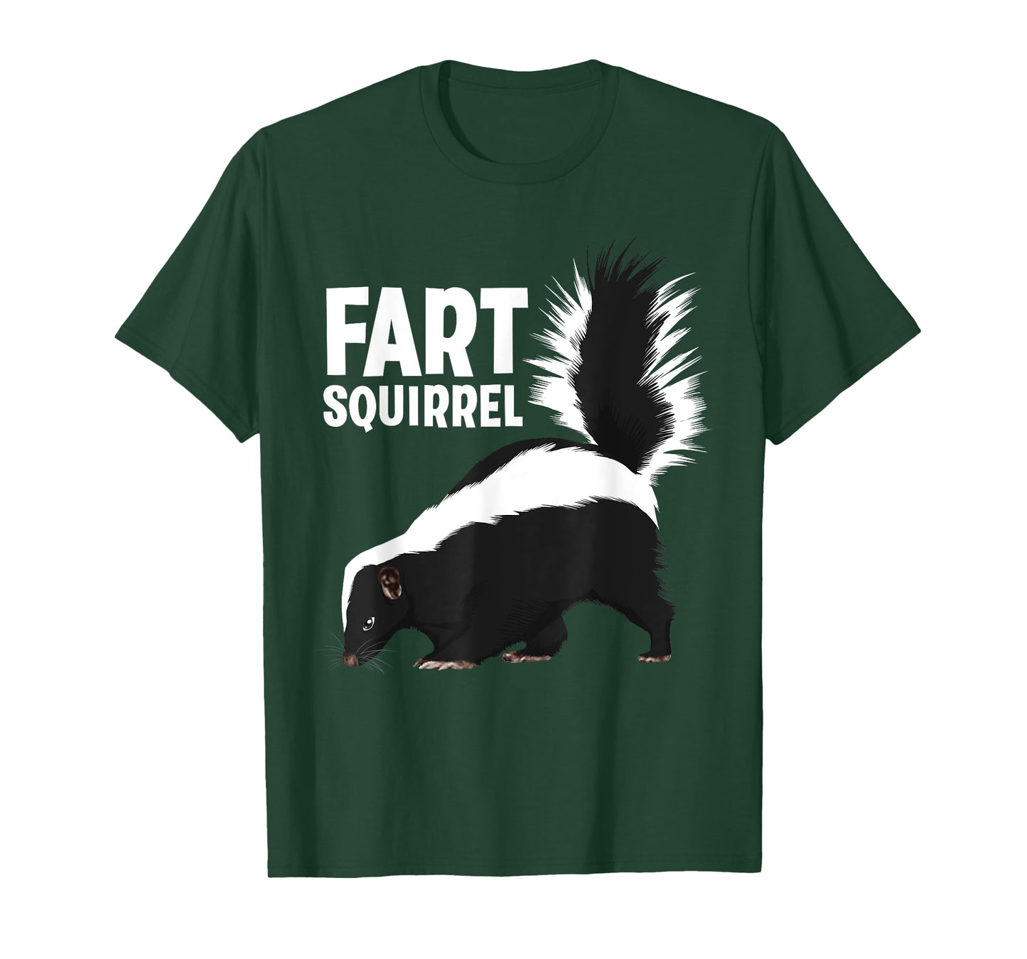 Funny Fart Squirrel Skunk Design For Men Women Skunk Lover T-Shirt