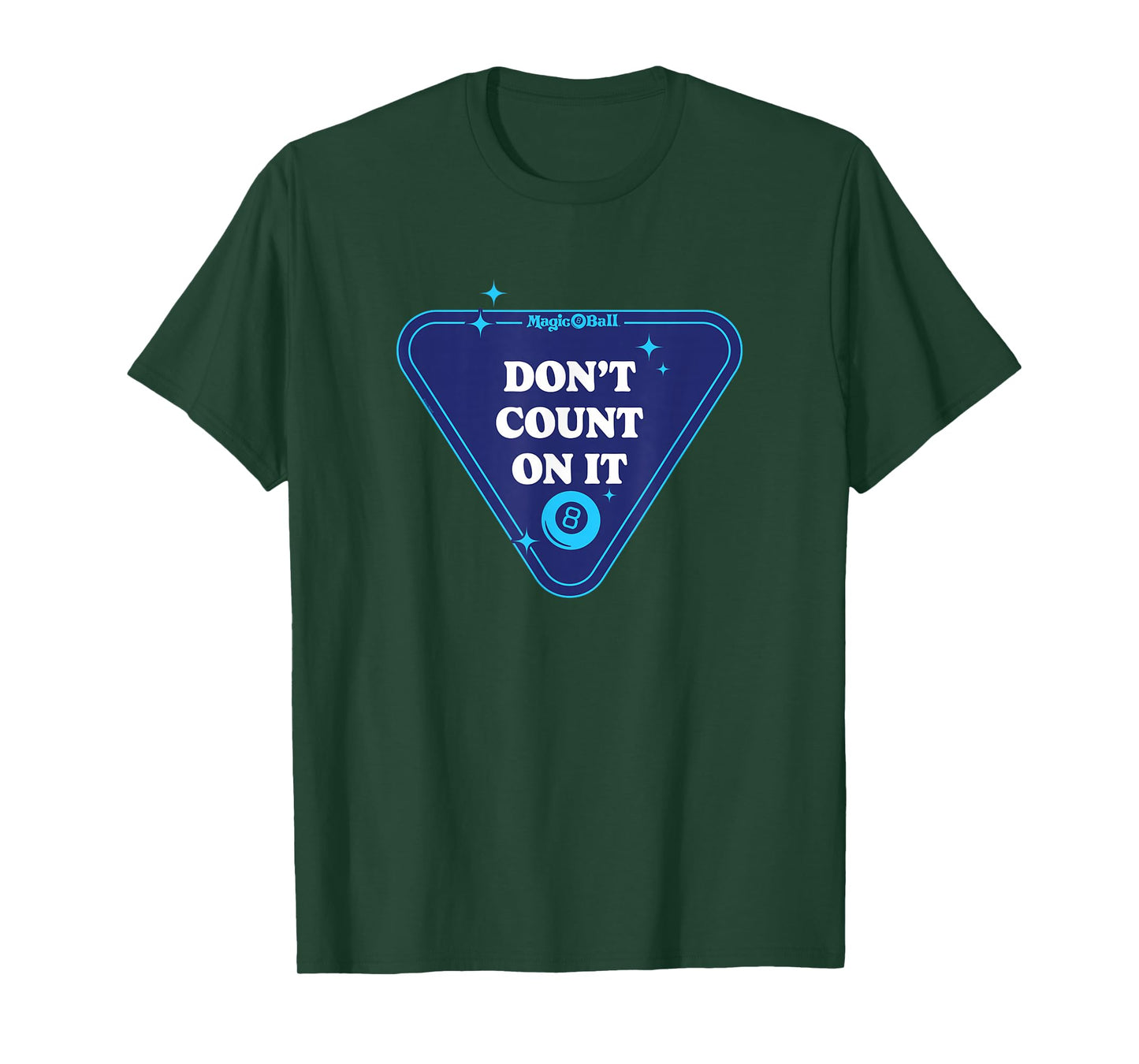 Magic 8 Ball - Don't Count On It T-Shirt