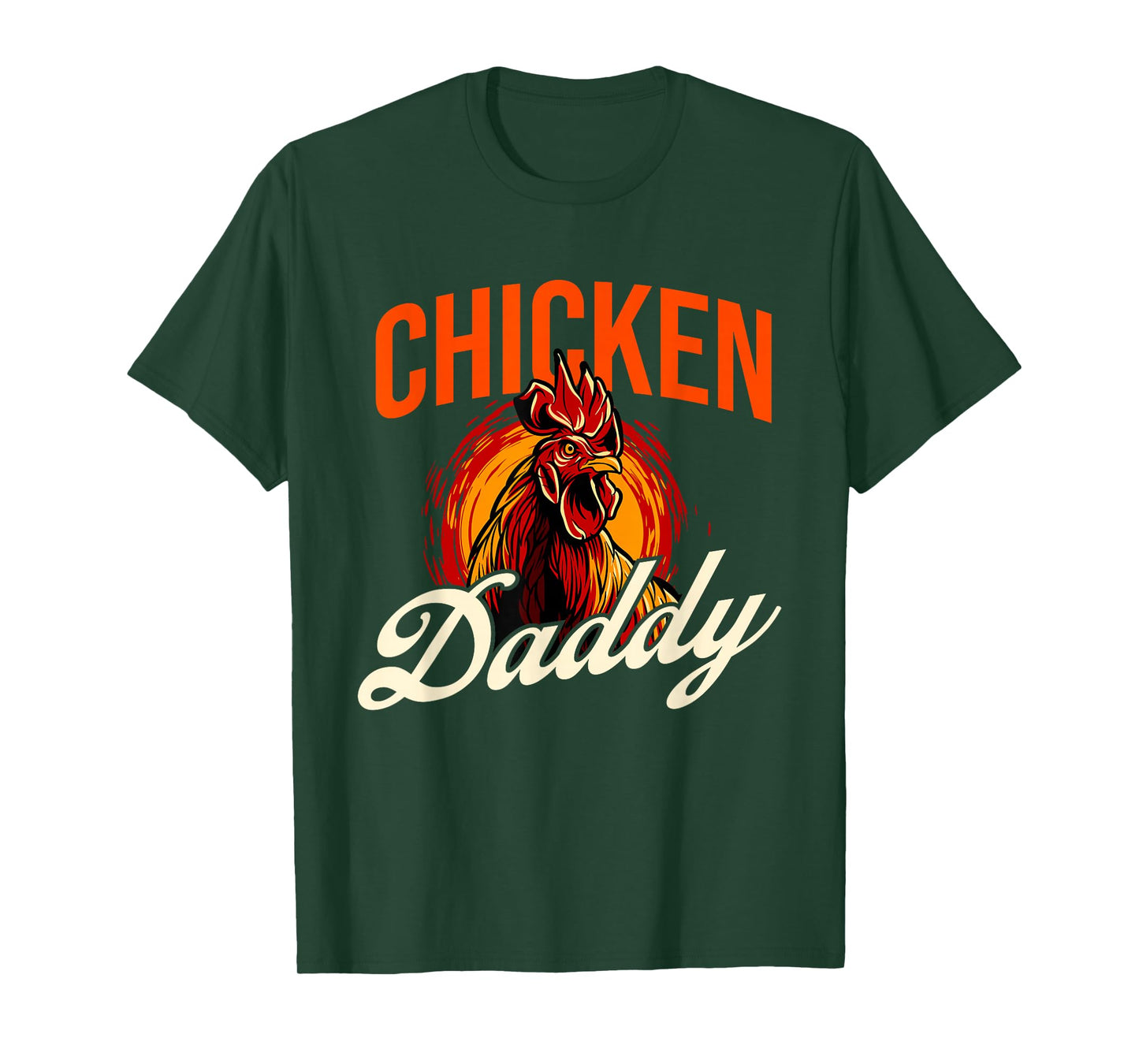 Chicken Daddy - Farmyard Chicken Lover T-Shirt