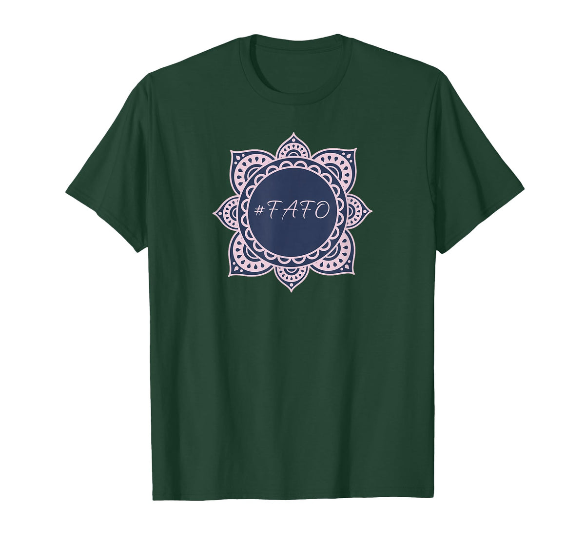 FAFO Zen T-Shirt