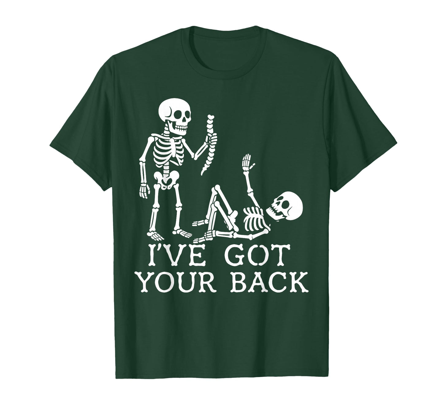 I've Got Your Back Halloween Skeleton Skull Men and Women T-Shirt