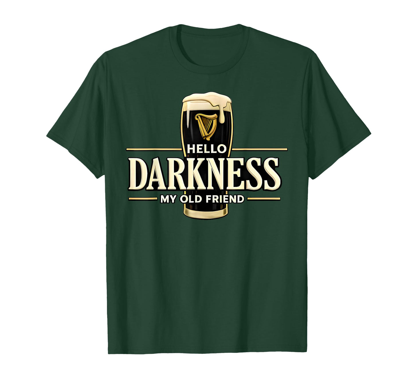 Hello Darkness My Old Friend Irish Beer St. Patrick's Day T-Shirt