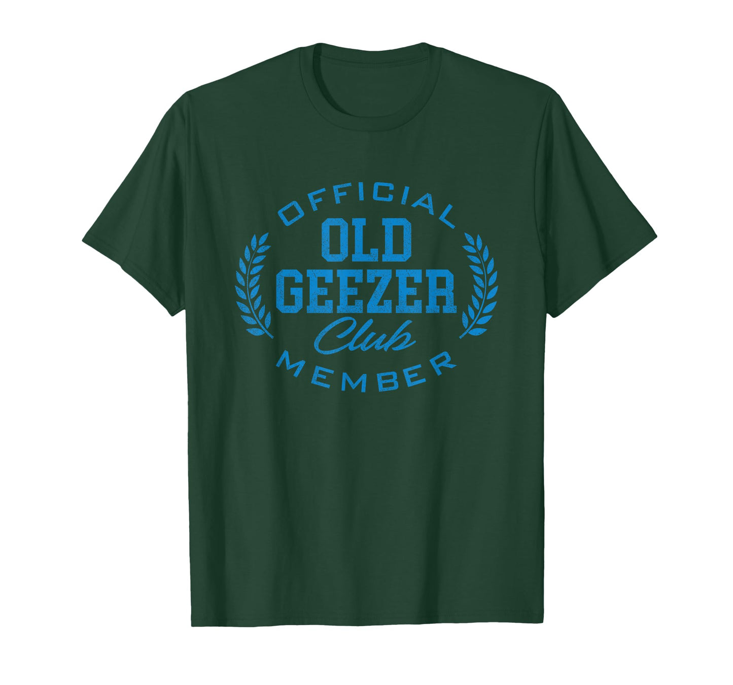 Old Geezer Club Funny Official Member Old Man Birthday T-Shirt