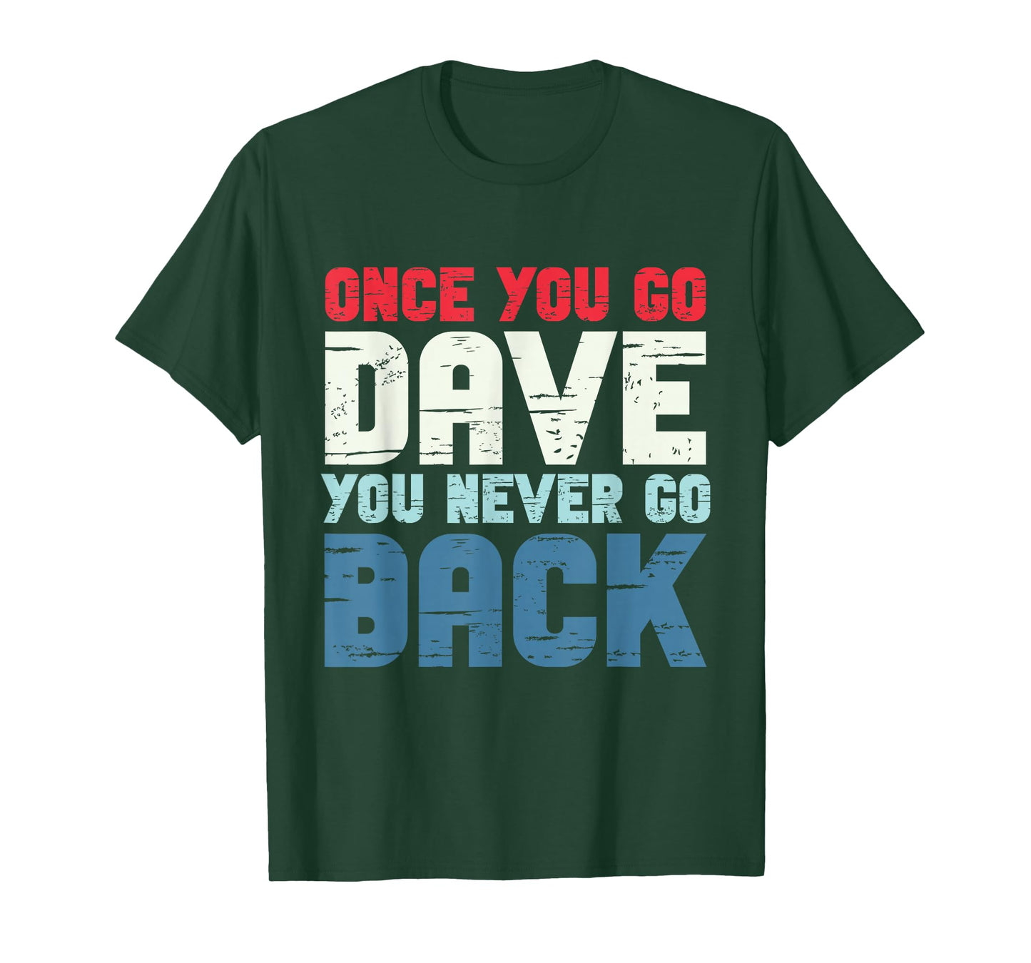 First Name Dave Personalized T-Shirt