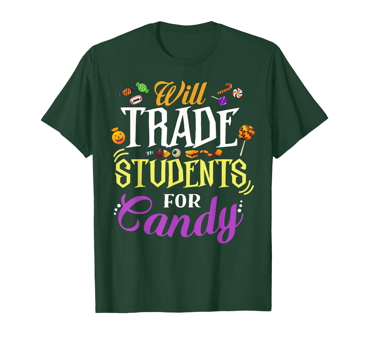 Will Trade Students For Candy Teacher Cute Halloween Costume T-Shirt