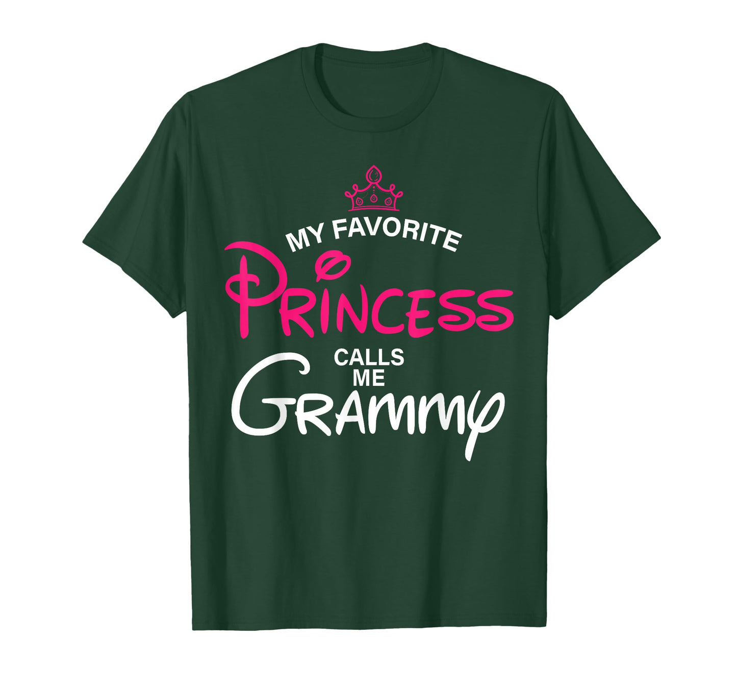 My Favorite Princess Calls Me Grammy Daughter Fathers Day T-Shirt