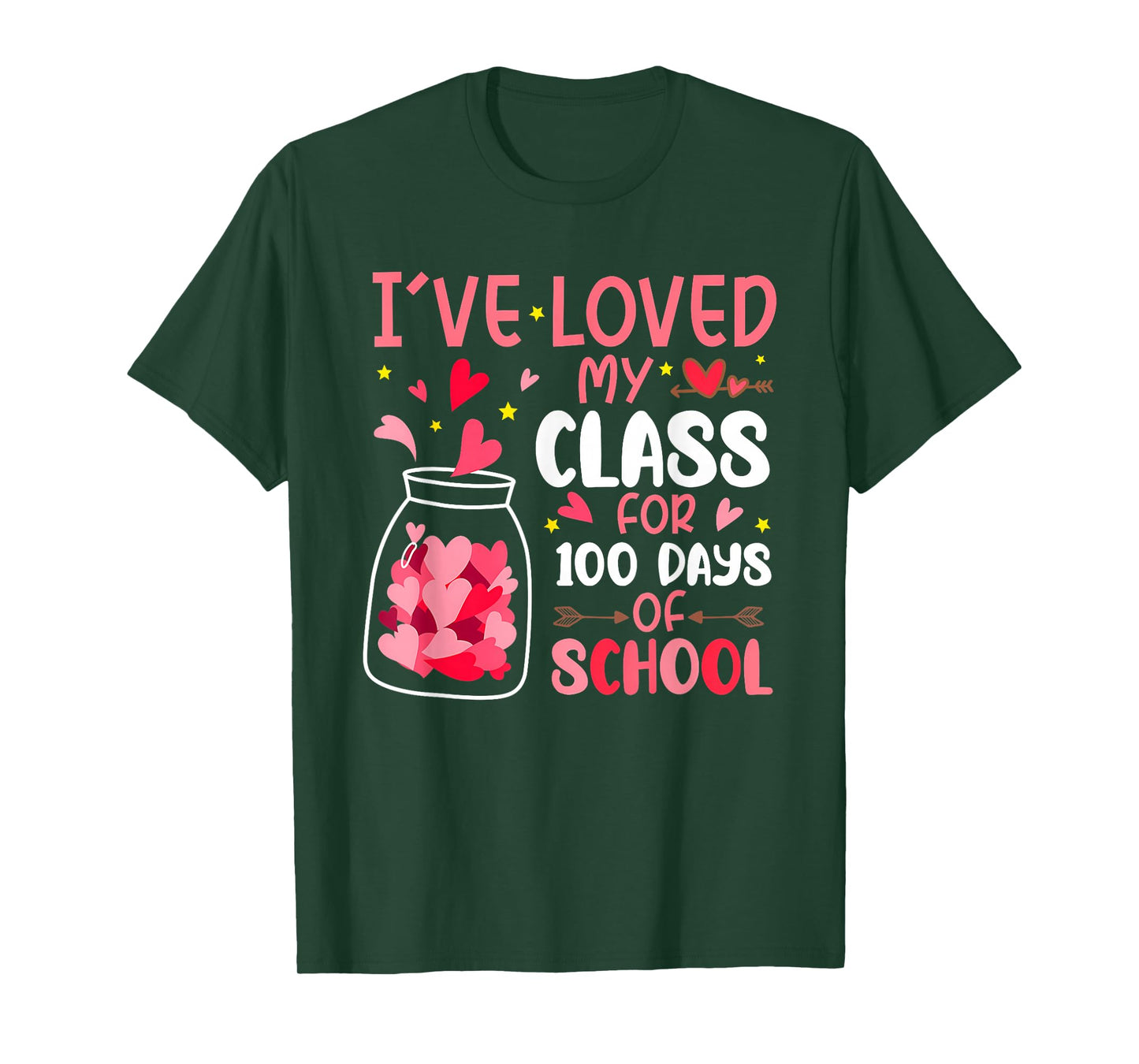 I've Loved My Class for 100 Days School Valentine Teacher T-Shirt