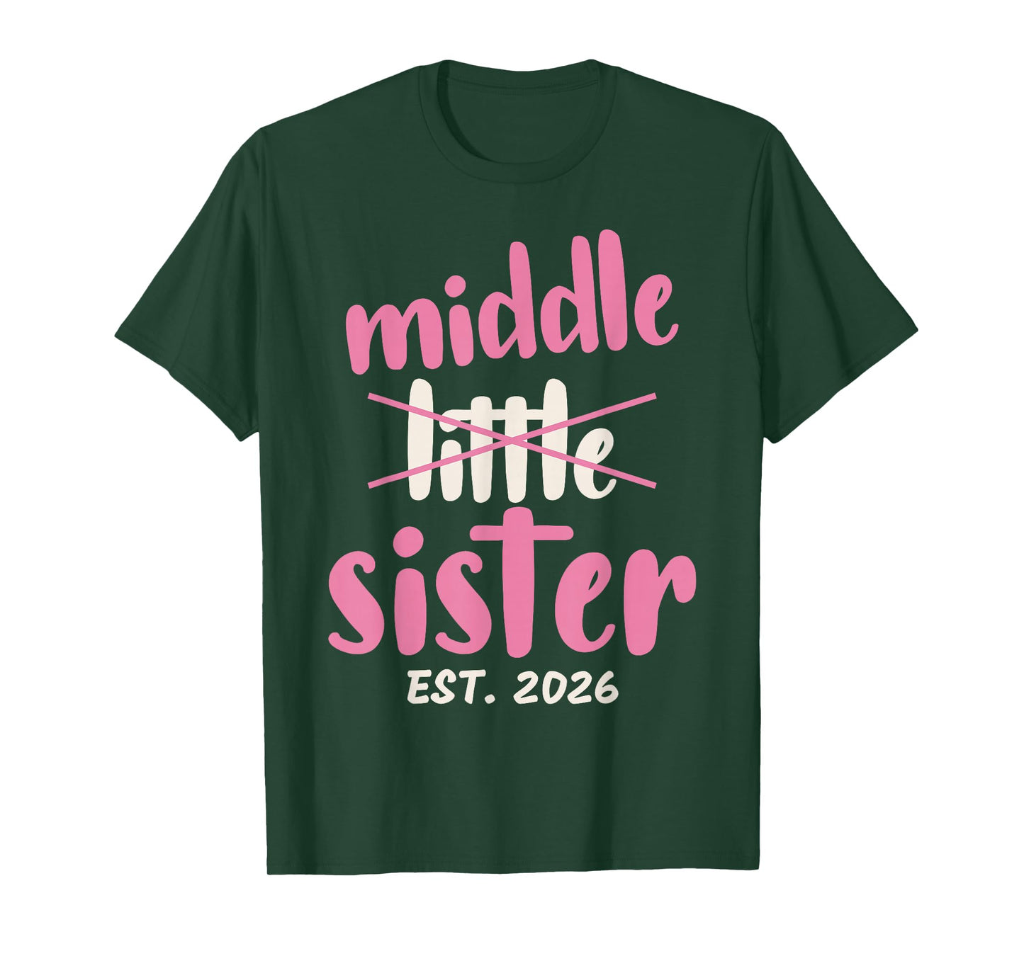 Promoted to Middle Sister Est 2026 Baby Announcement Toddler T-Shirt