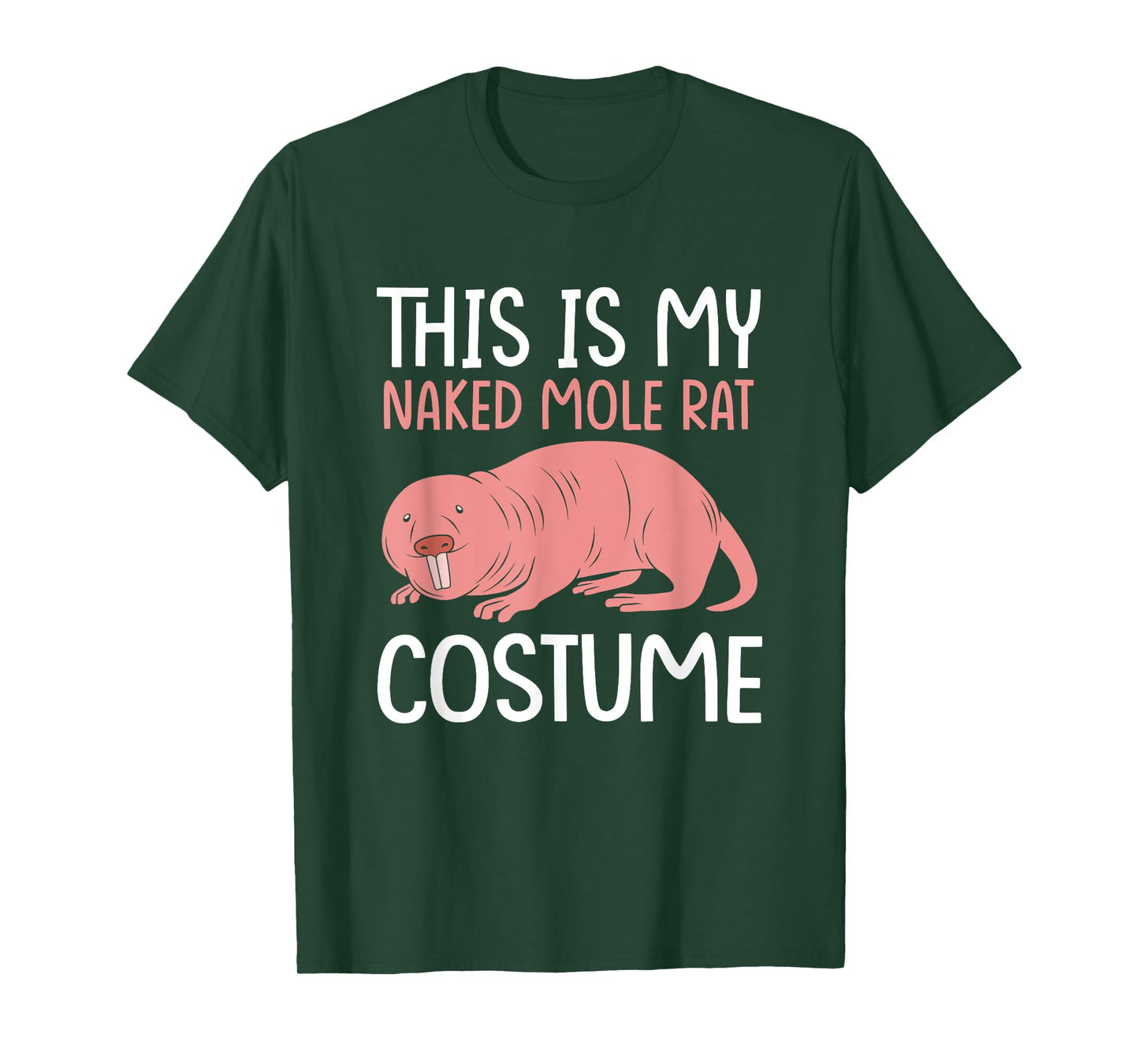 Funny Mole Rat This Is My Naked Mole Rat Costume T-Shirt