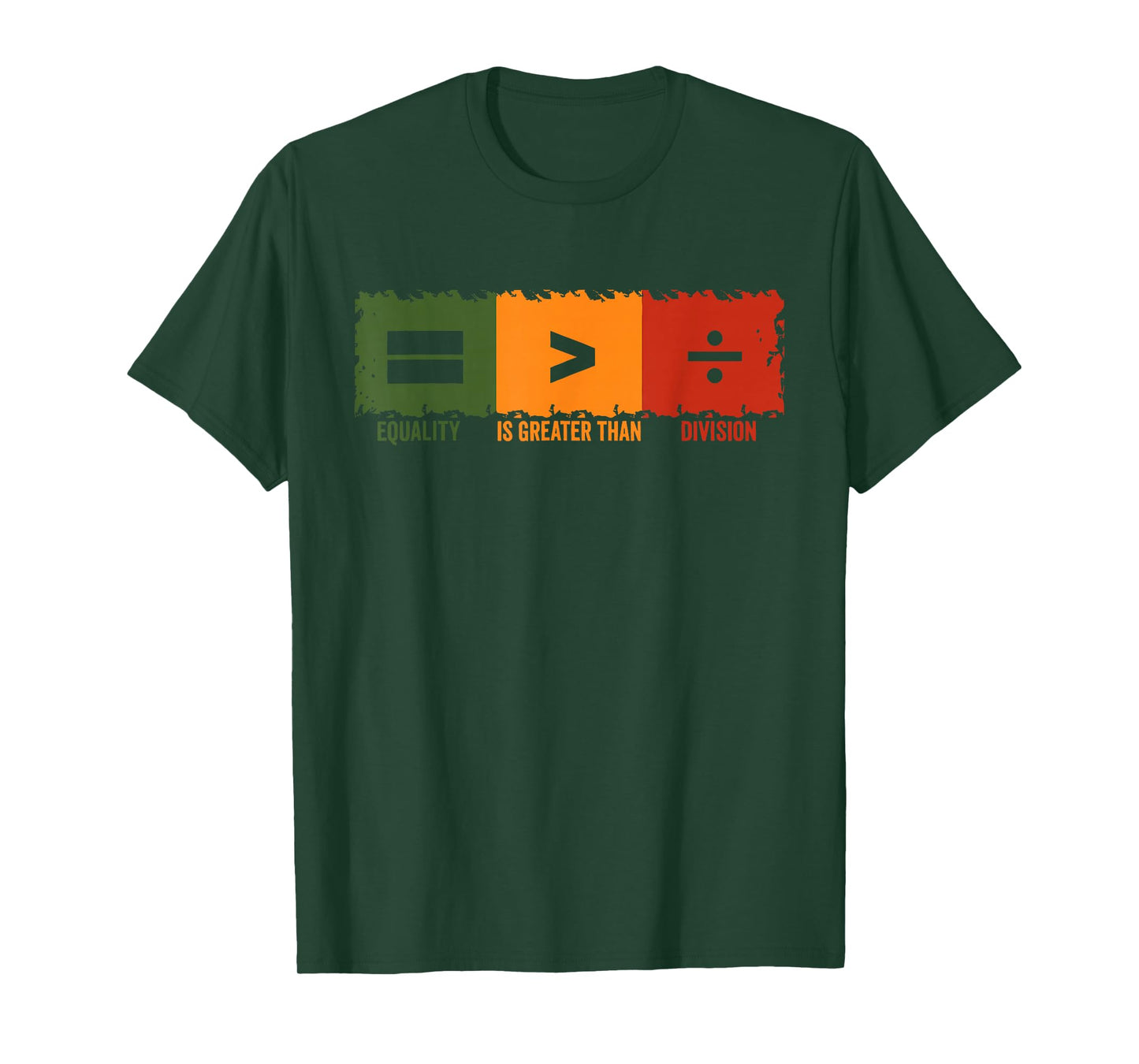 Equality is Better Than Division Black History Month Design T-Shirt