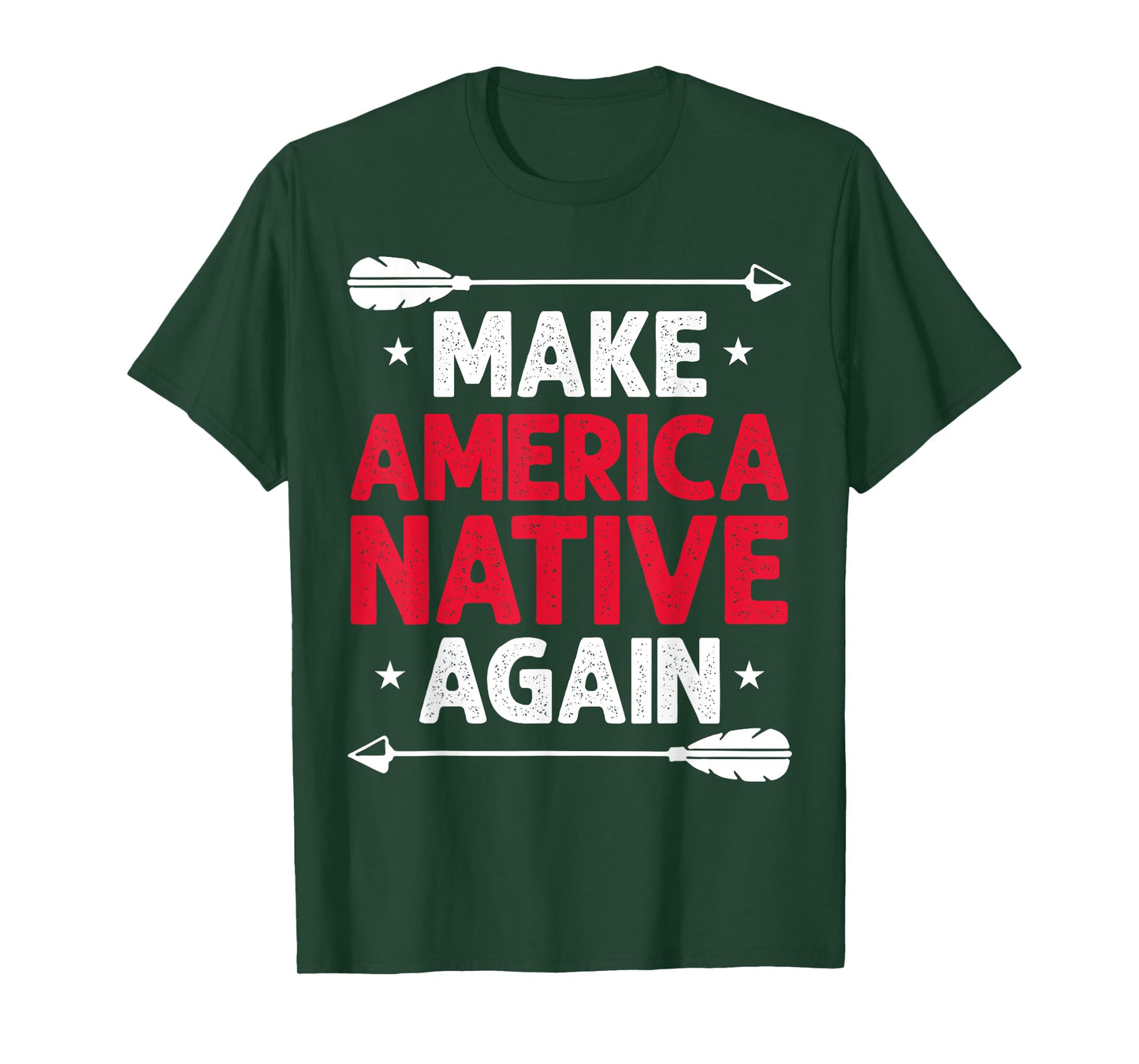 Make America Native Again T-Shirt