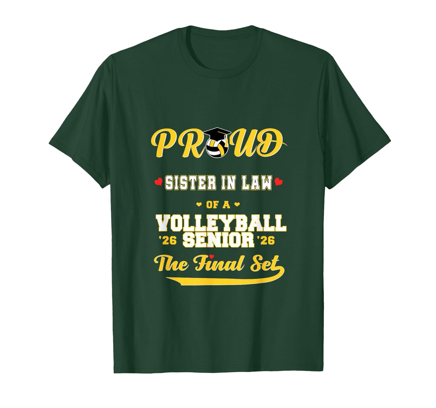 Cool Family '26 Graduation Volleyball Player Sister in Law T-Shirt