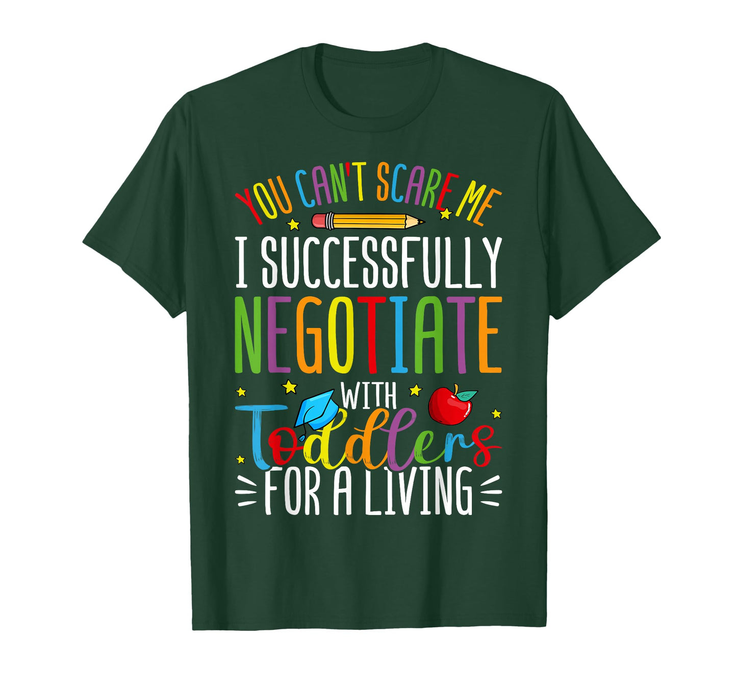 Toddler Negotiator Funny Preschool Teacher Humor Babysitters T-Shirt