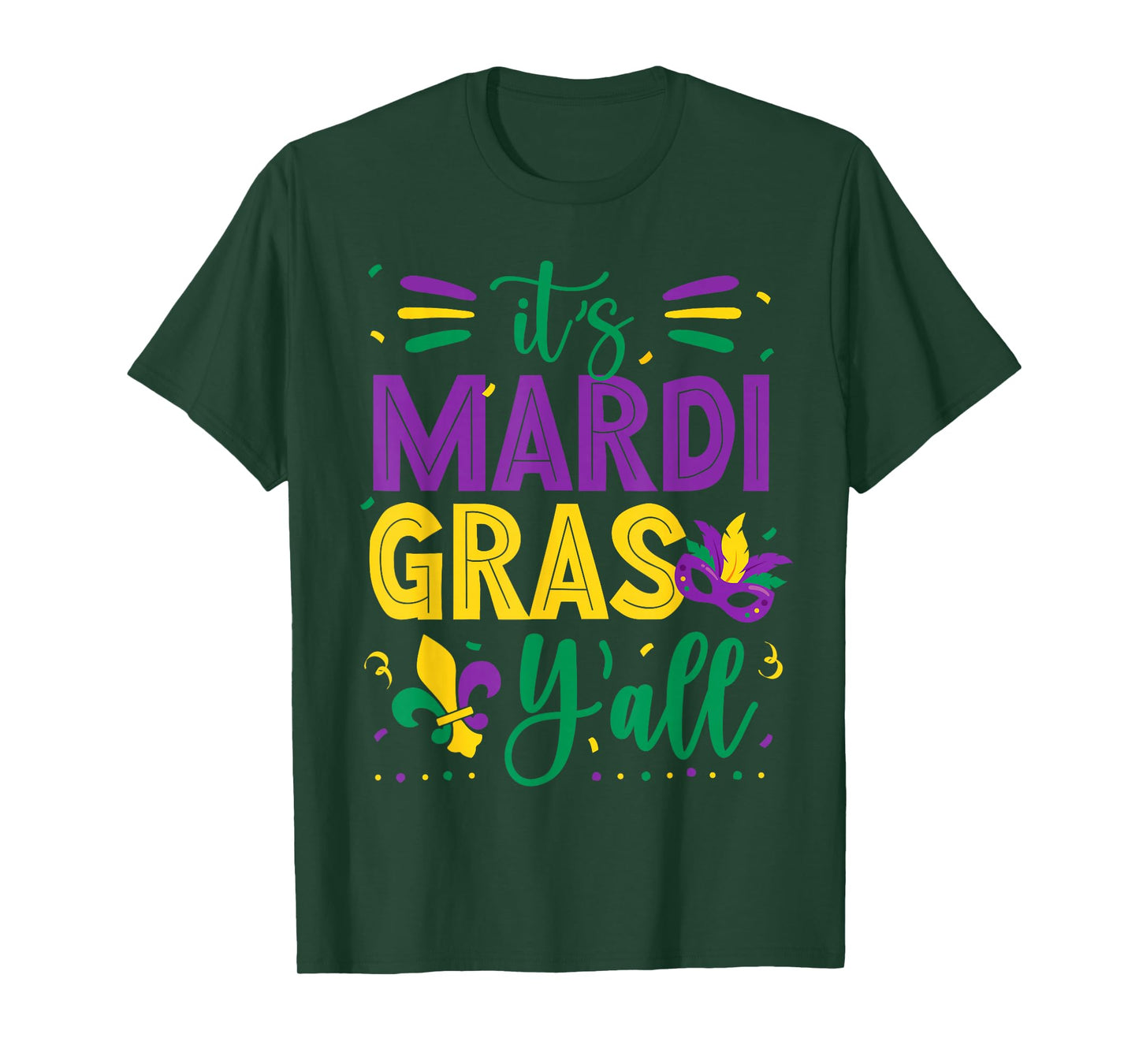 Mardi Gras Shirt Fun 2025 Mardi Gras Y'all Mens Womens Kids T-Shirt