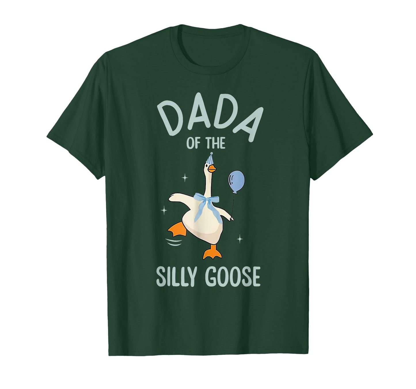 Dad of The Silly Goose Silly Goose Birthday Matching Family T-Shirt