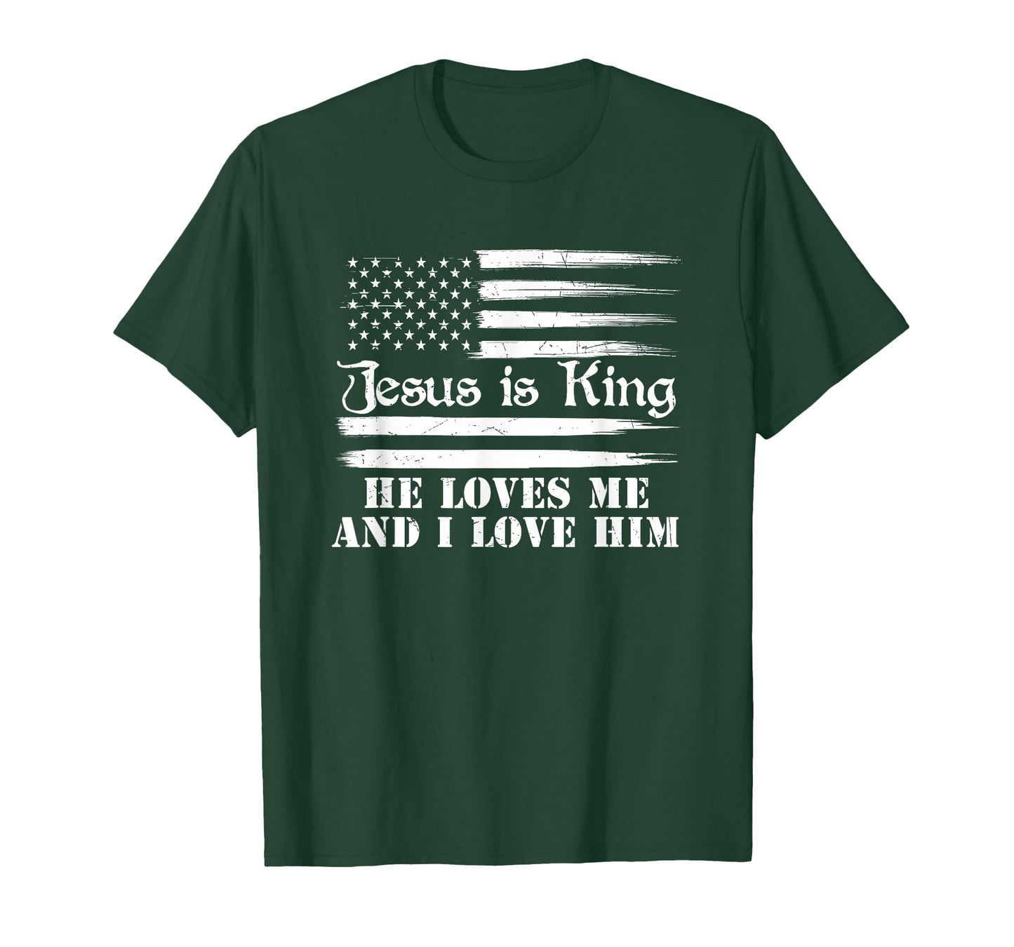 Jesus Is King He Loves Me And I Love Him T-Shirt