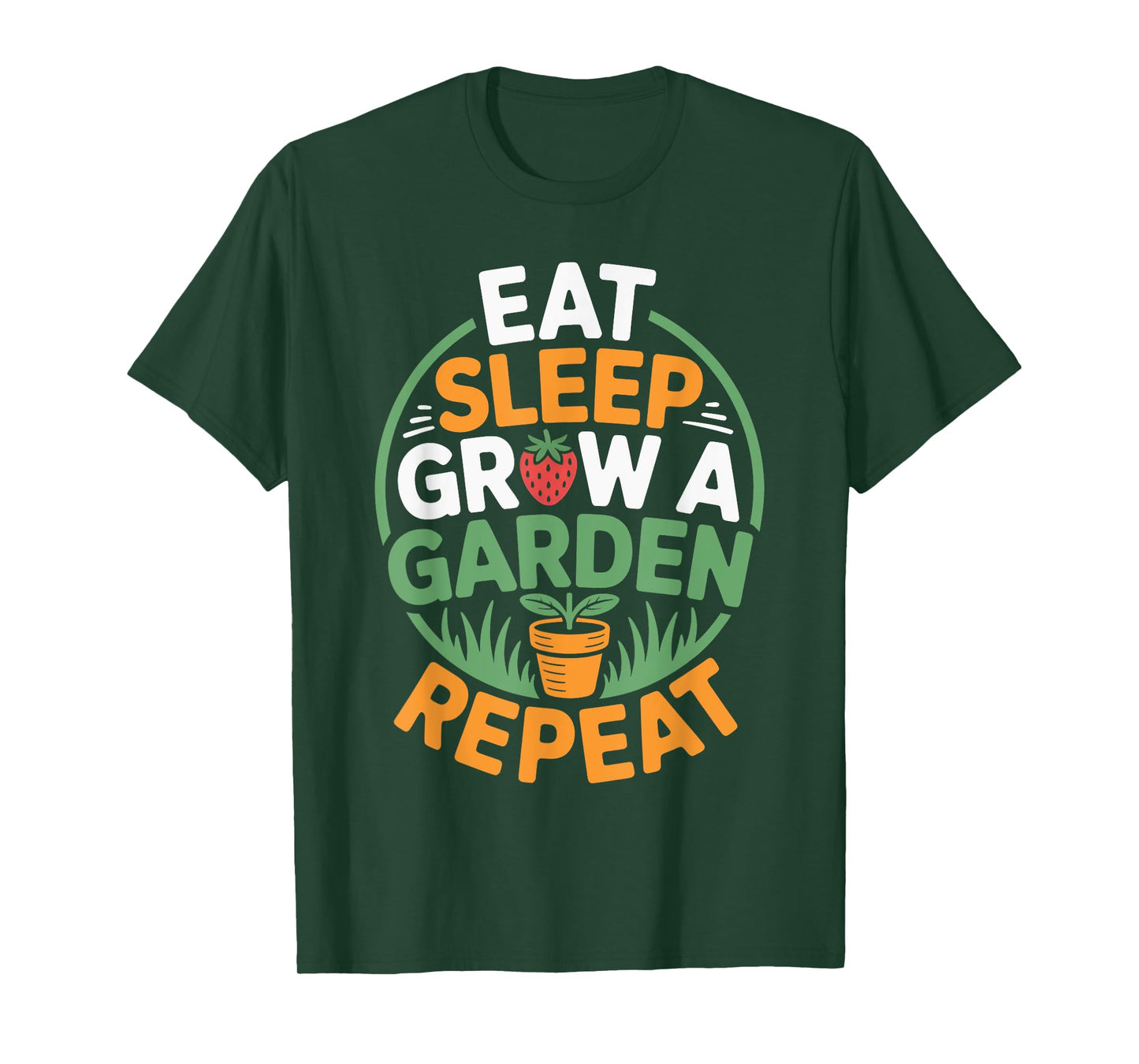 Funny Game Eat Sleep Grow A Garden Repeat Gamer Plant Lover T-Shirt